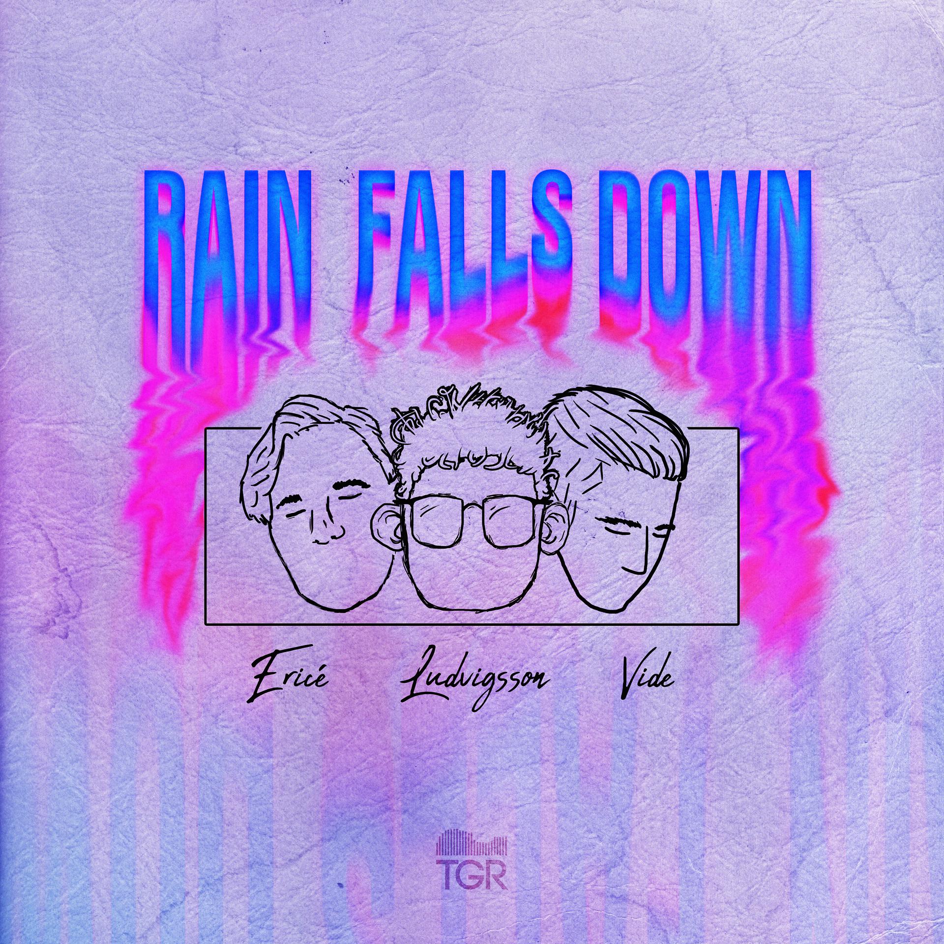 Постер альбома Rain Falls Down