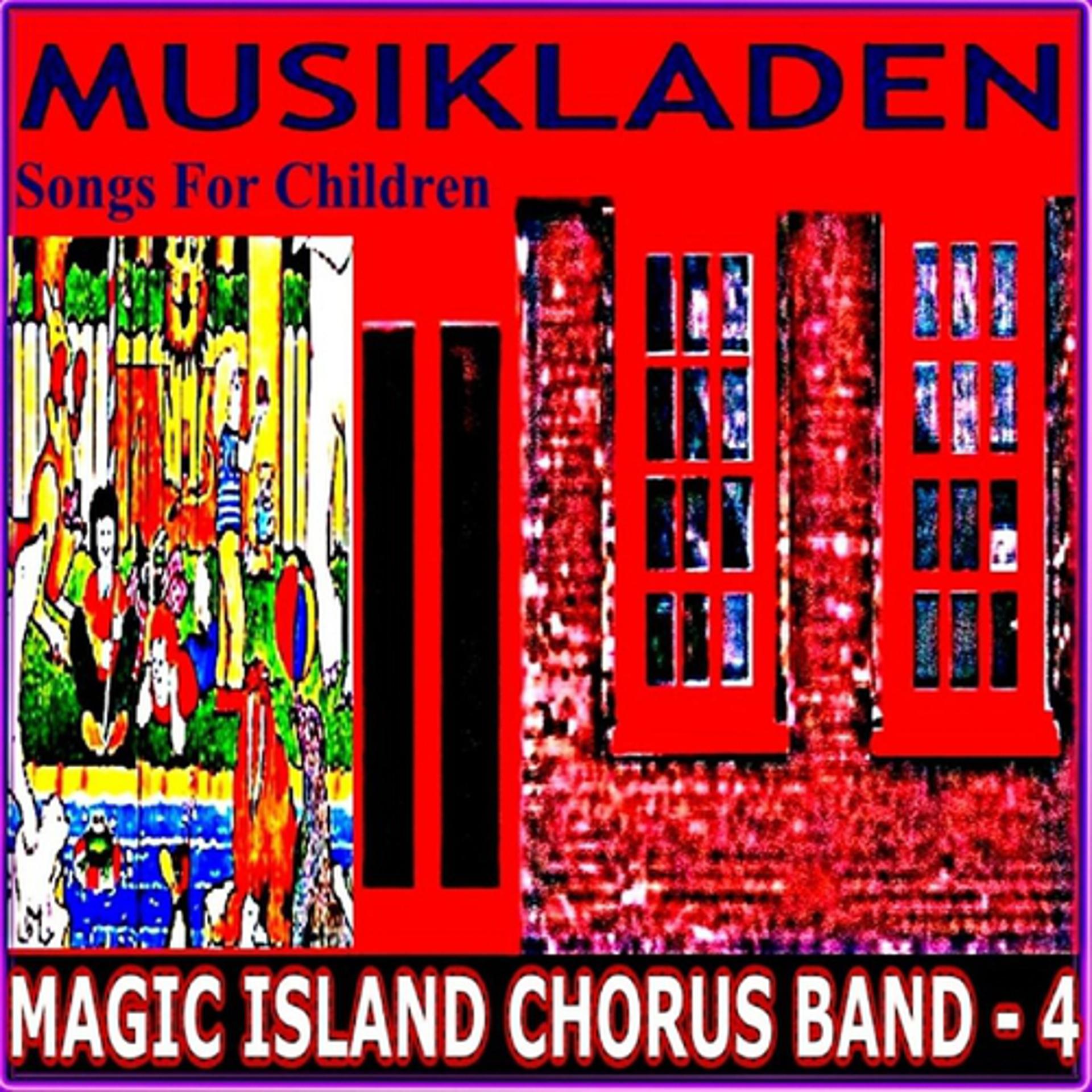 Постер альбома Magic Island Chorus Band, Vol. 4 (Musikladen)