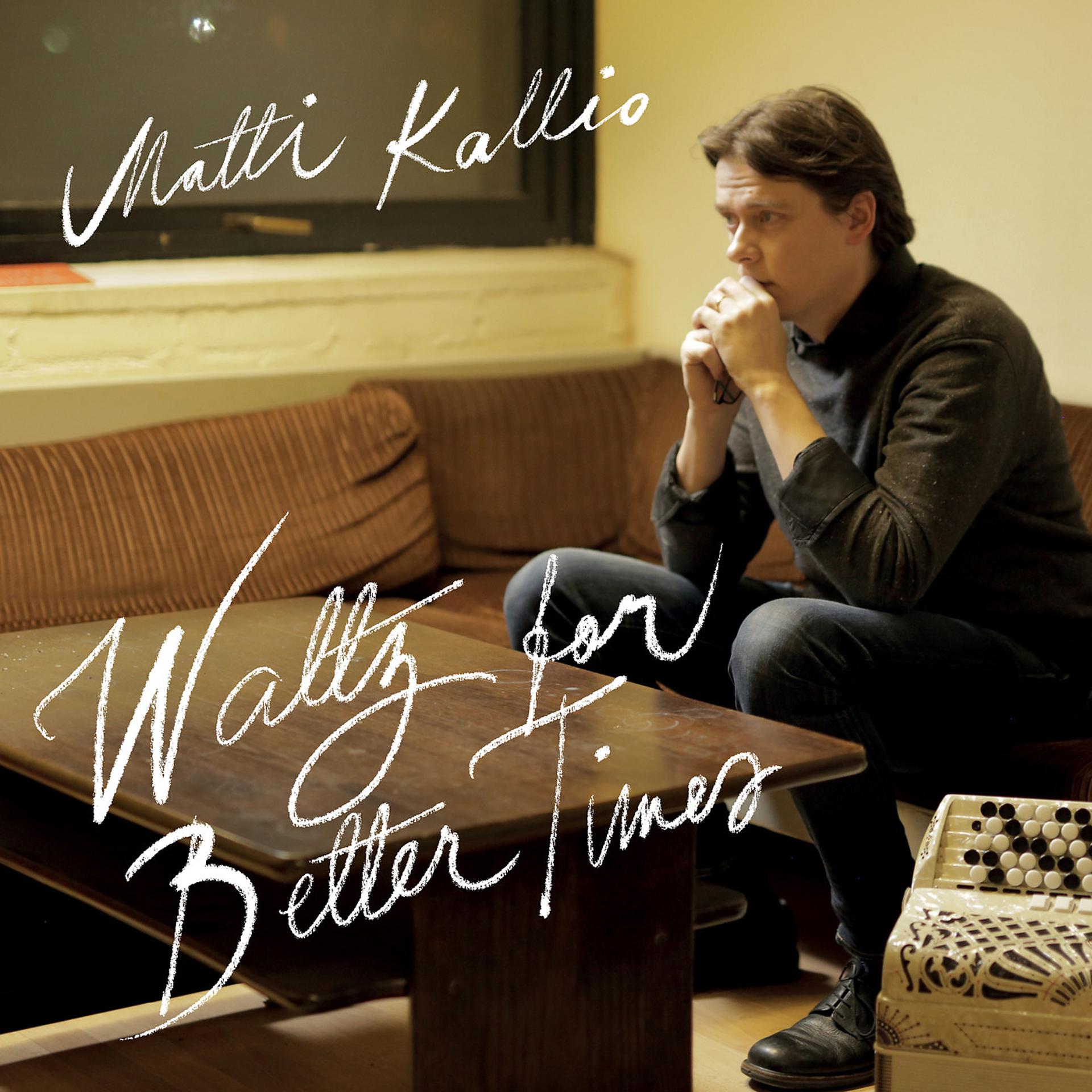 Постер альбома Waltz for Better Times