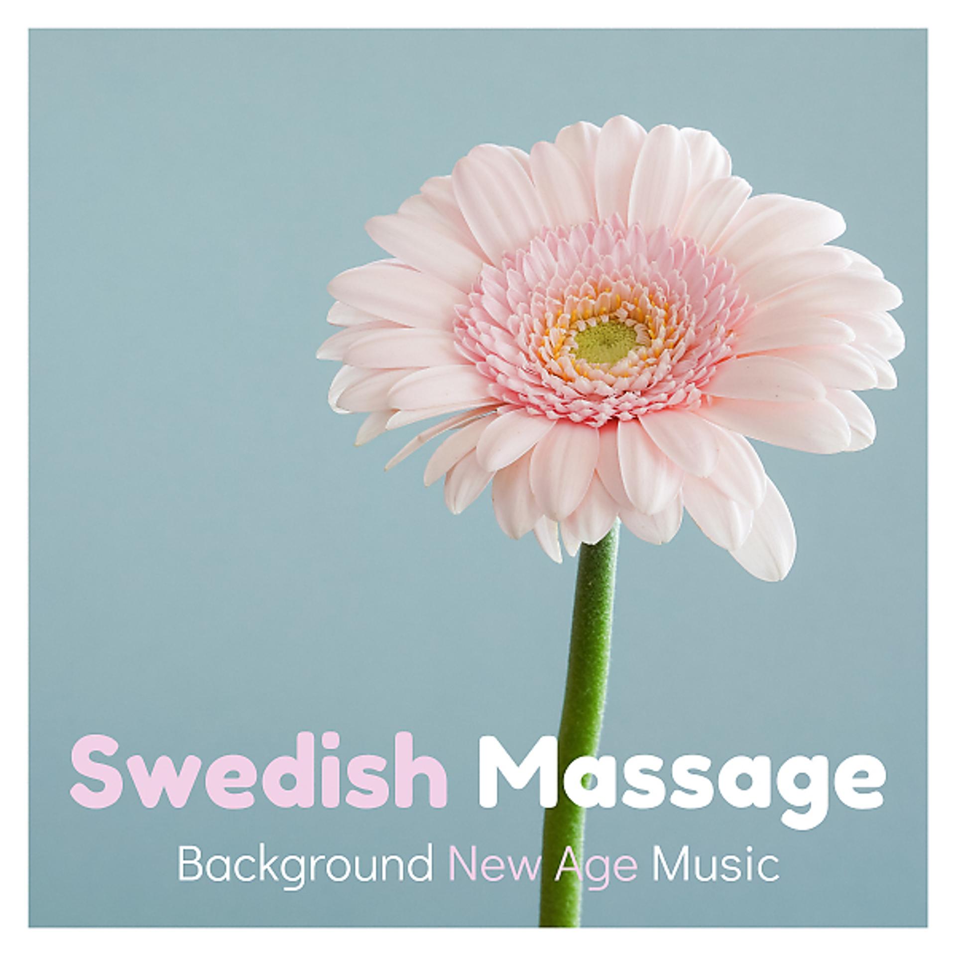 Постер альбома Swedish Massage - Background New Age Music