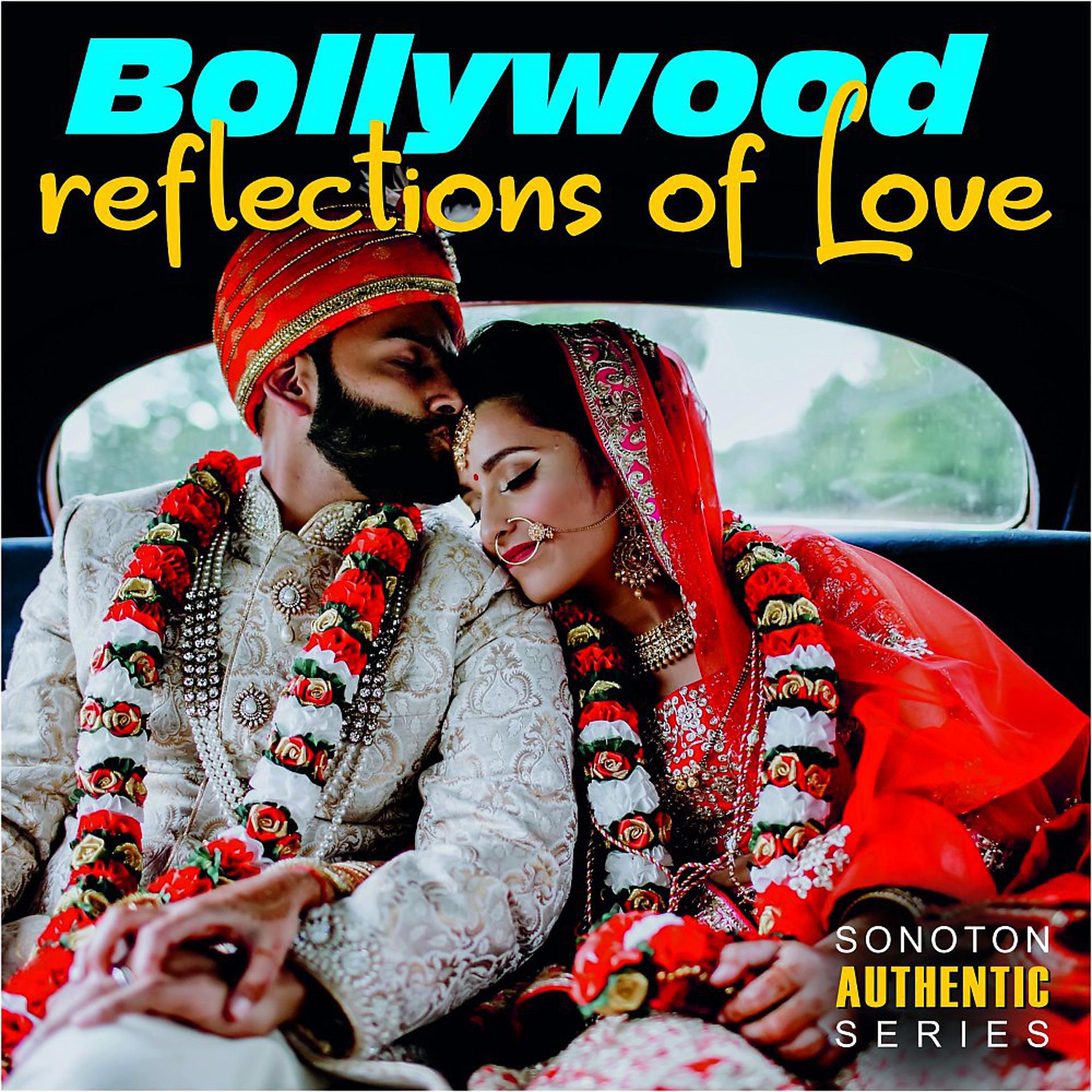 Постер альбома Bollywood - Reflections of Love