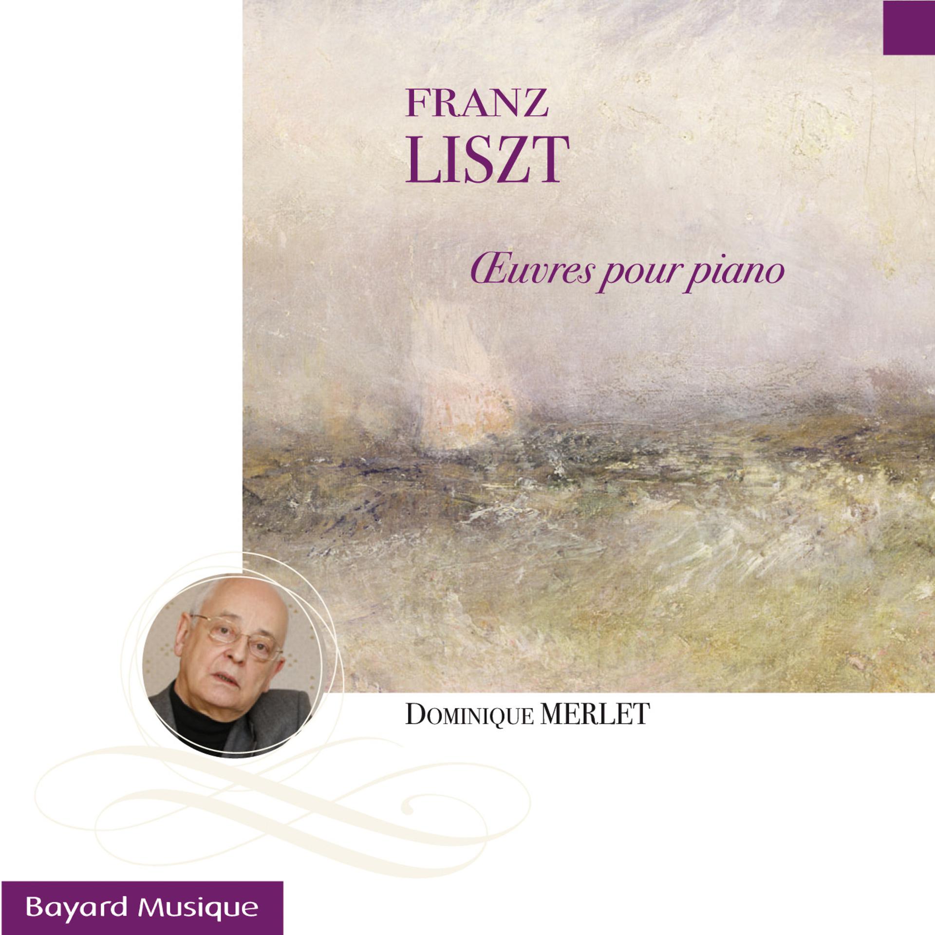 Постер альбома Liszt: Oeuvres pour piano (Piano Works)