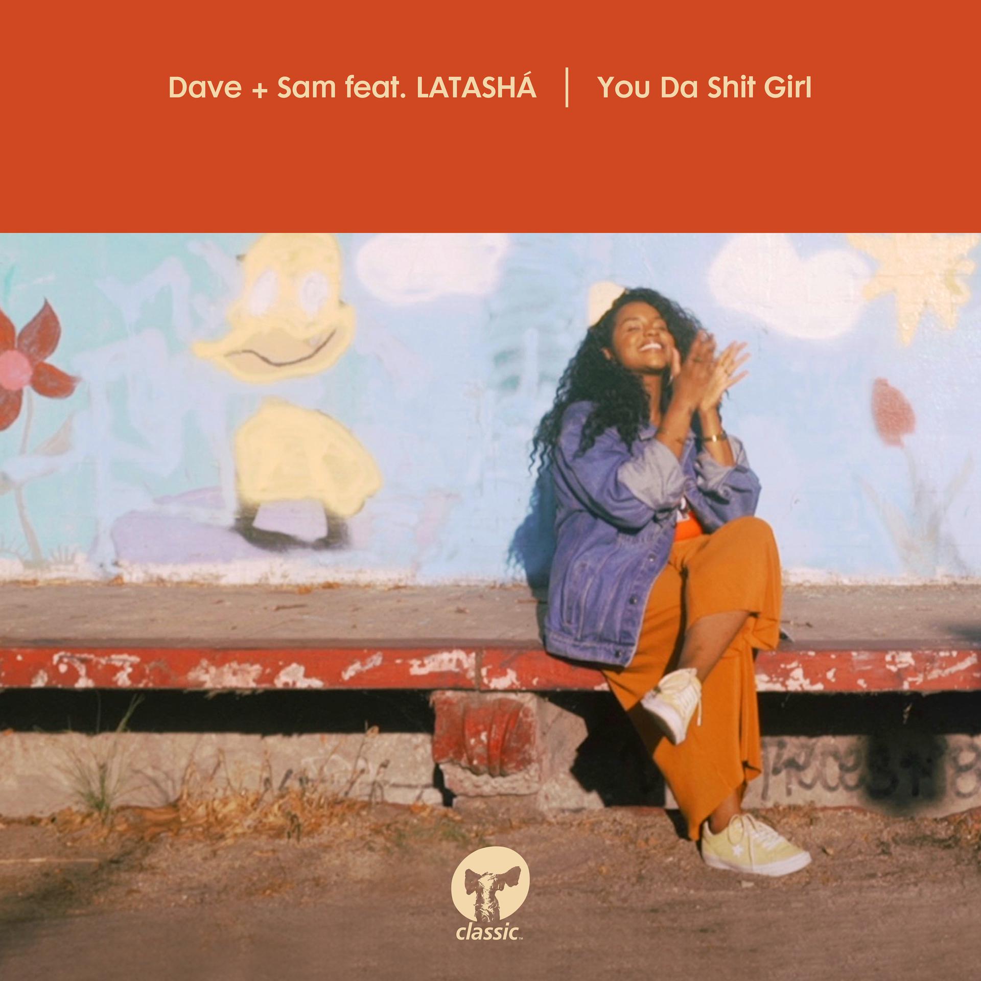 Постер альбома You Da Shit Girl (feat. LATASHÁ)