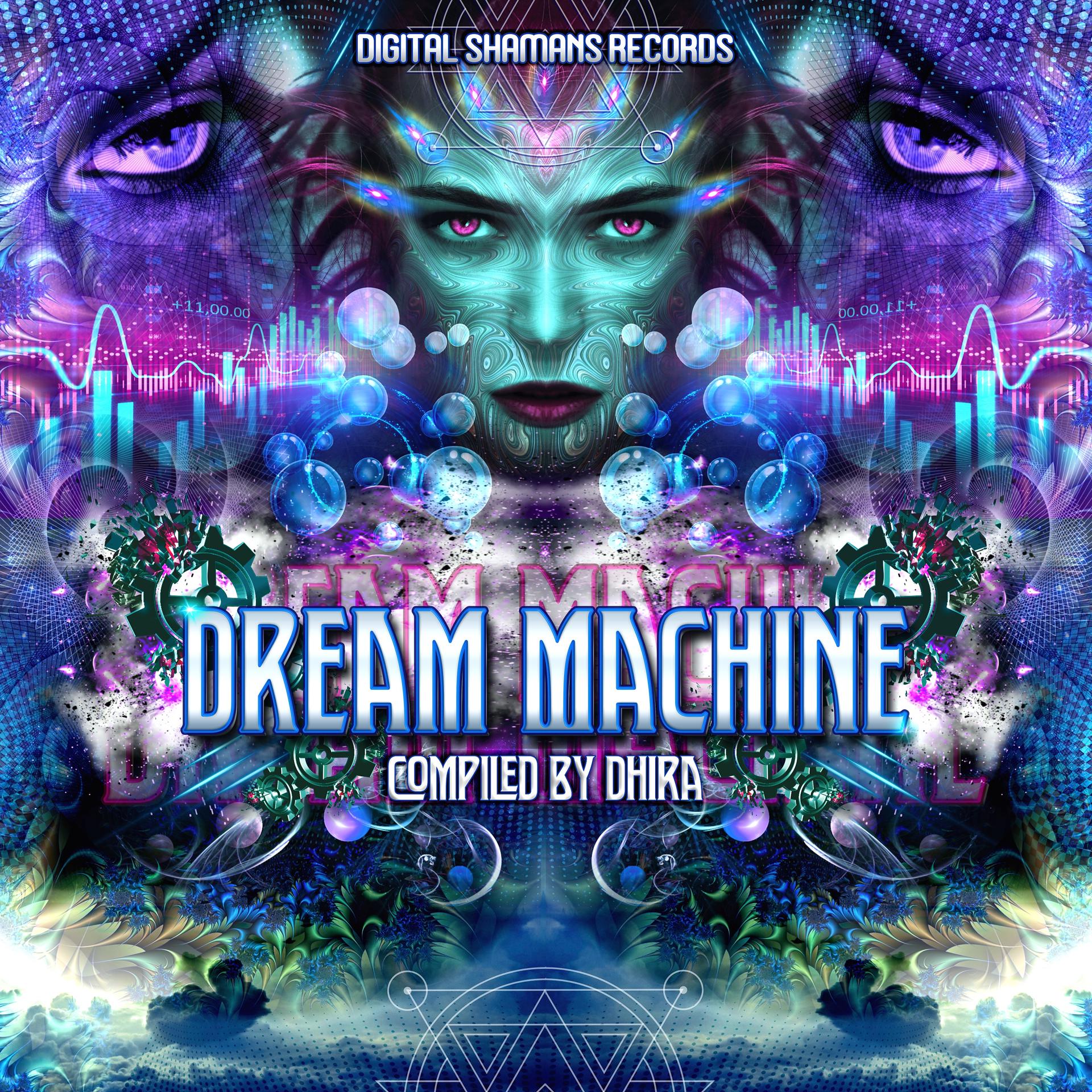 Постер альбома Dream Machine - Compiled by Dhira