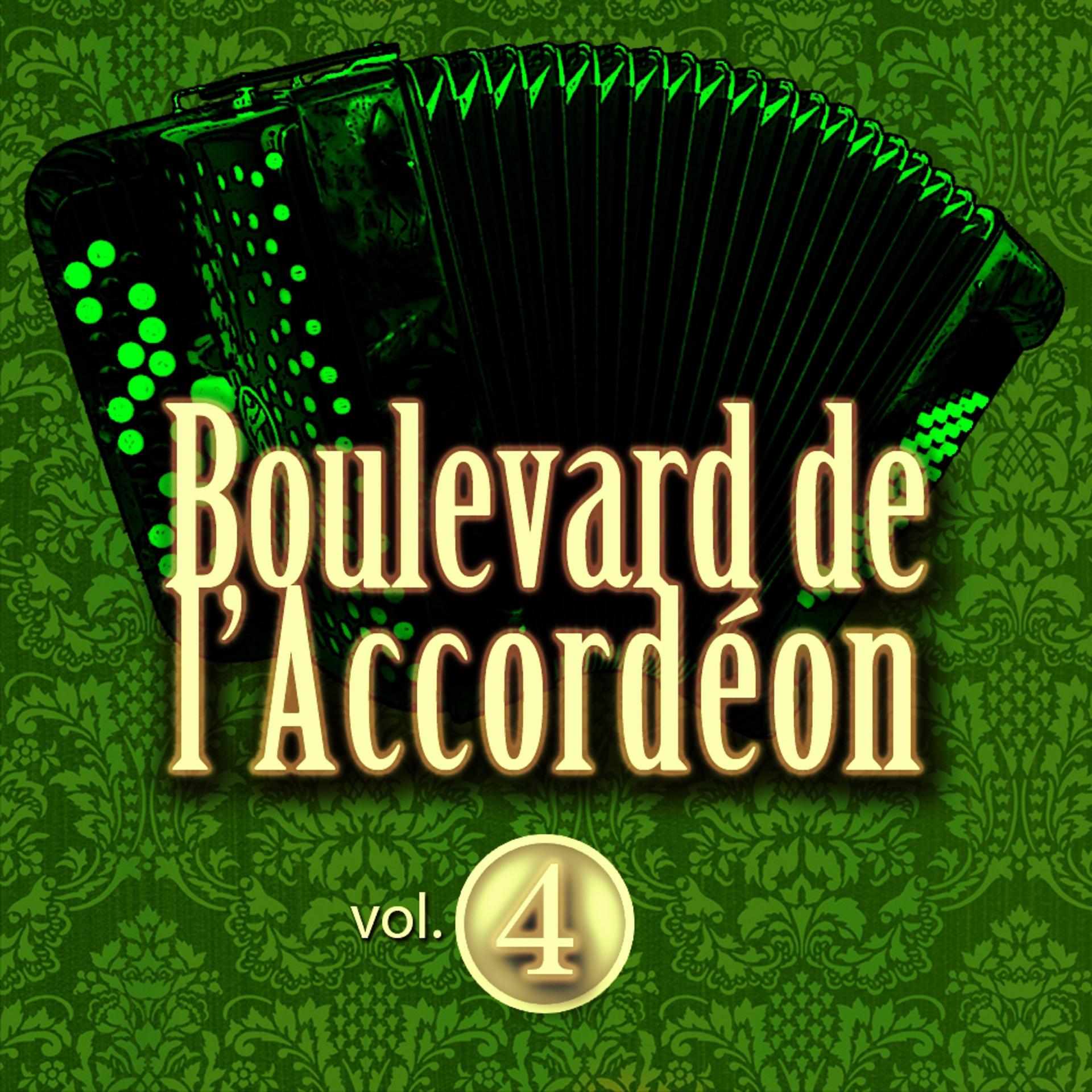 Постер альбома Boulevard de l'accordéon, Vol. 4