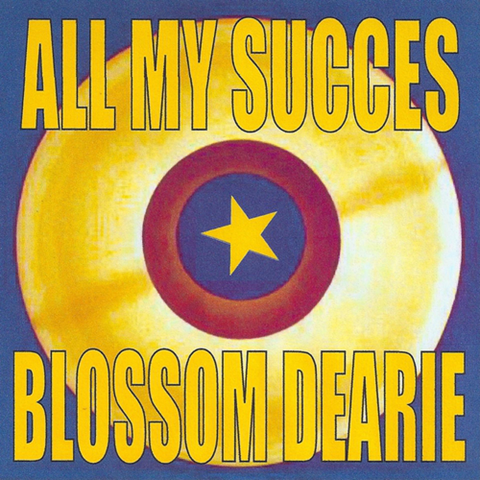 Постер альбома All My Succes - Blossom Dearie