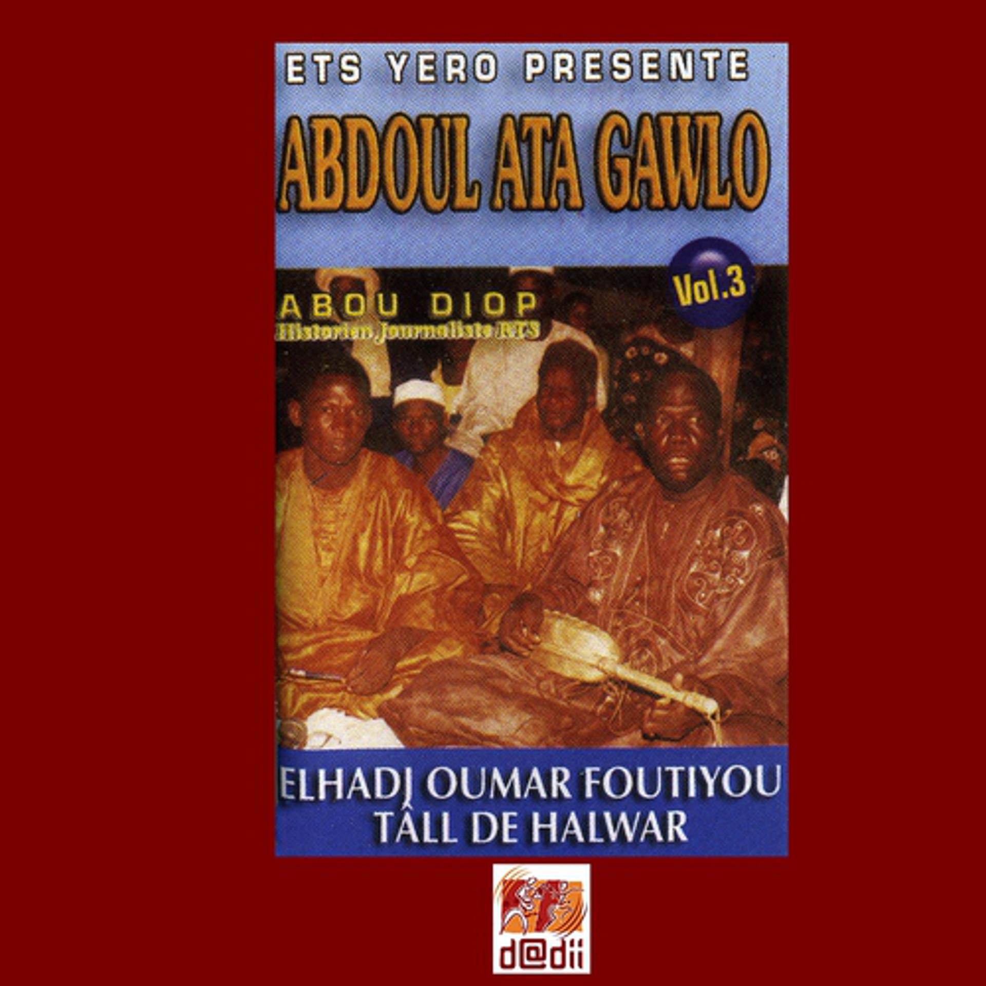Постер альбома Abdoul Ata Gawlo vol.3