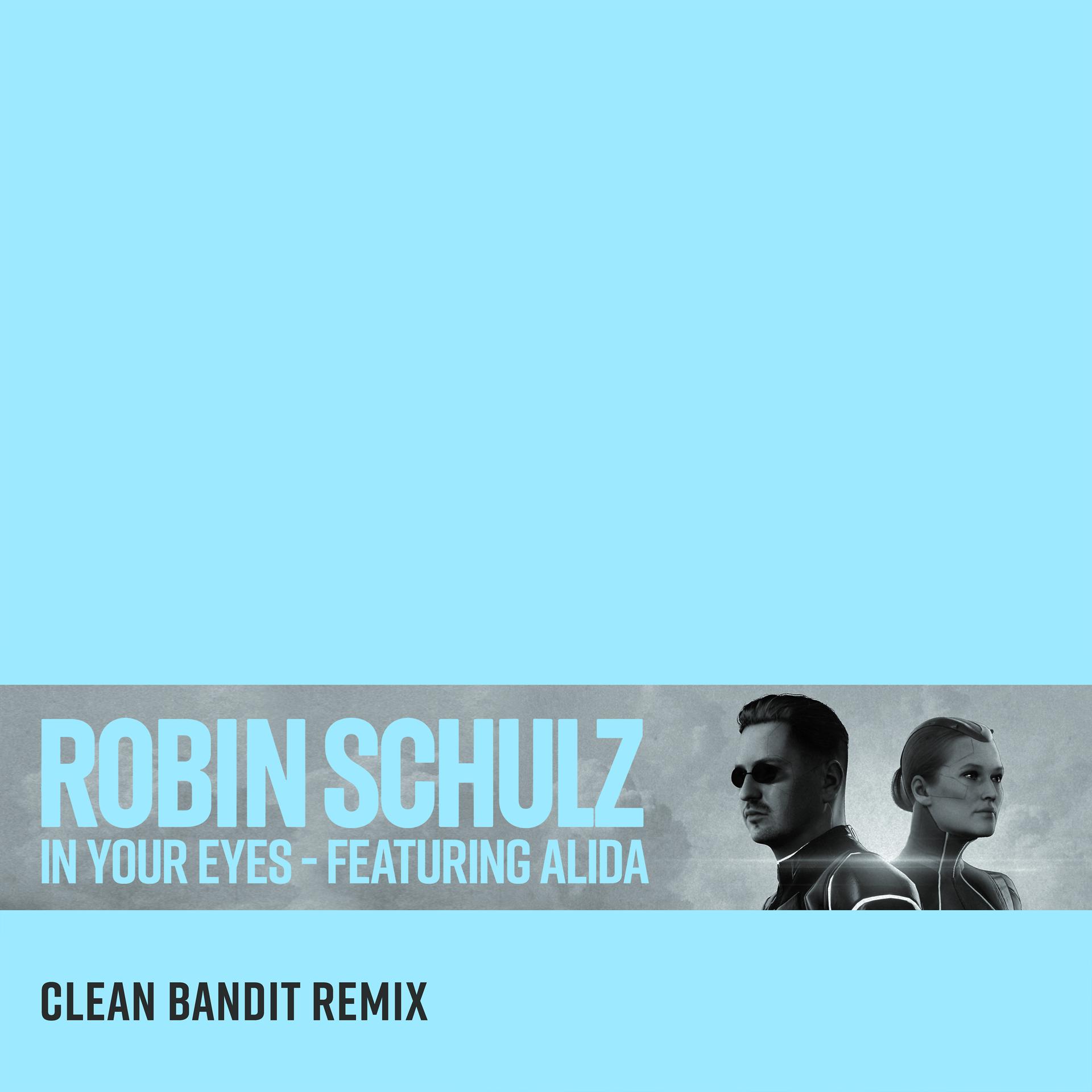 Постер альбома In Your Eyes (feat. Alida) [Clean Bandit Remix]