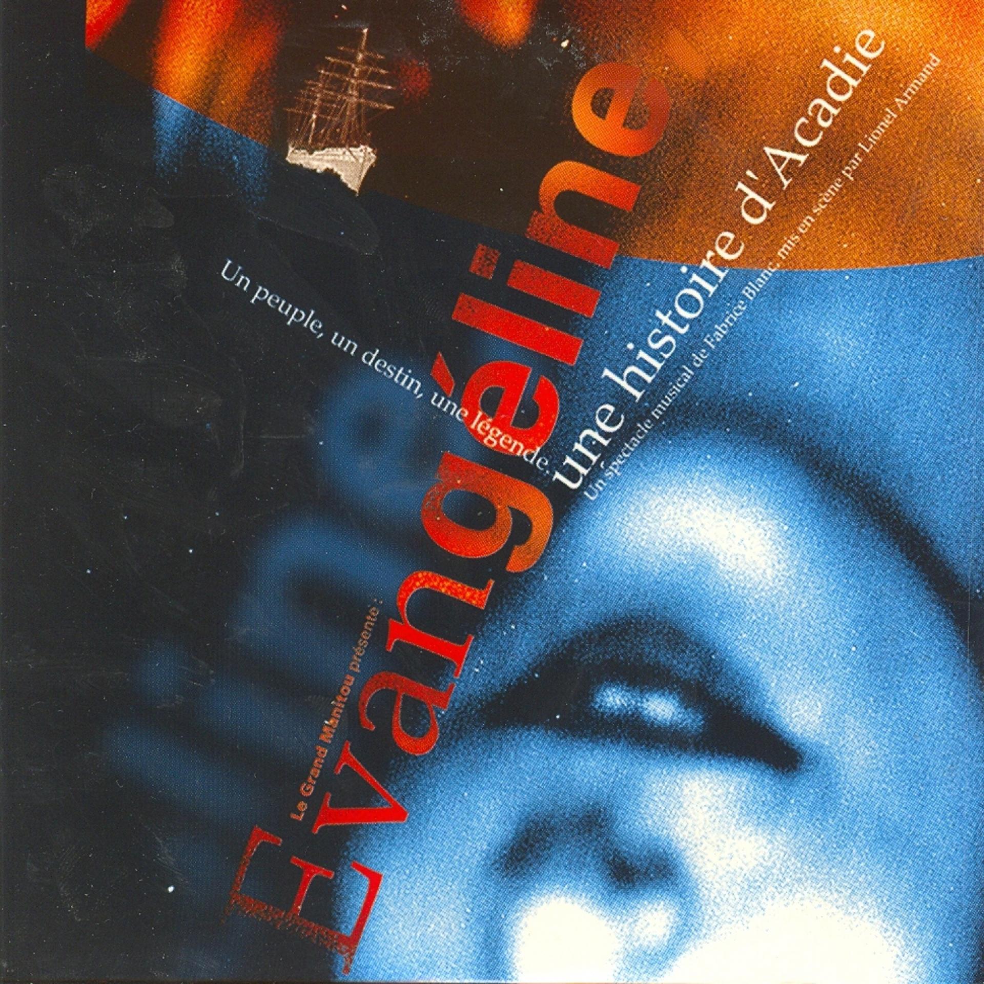Постер альбома Evangéline, une histoire d'Acadie