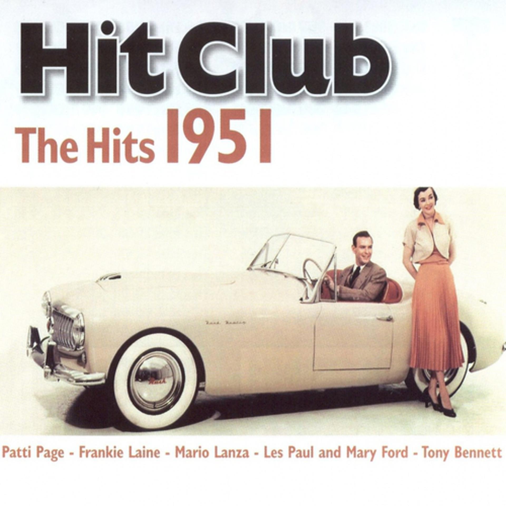 Постер альбома Hit Club, The Hits 1951