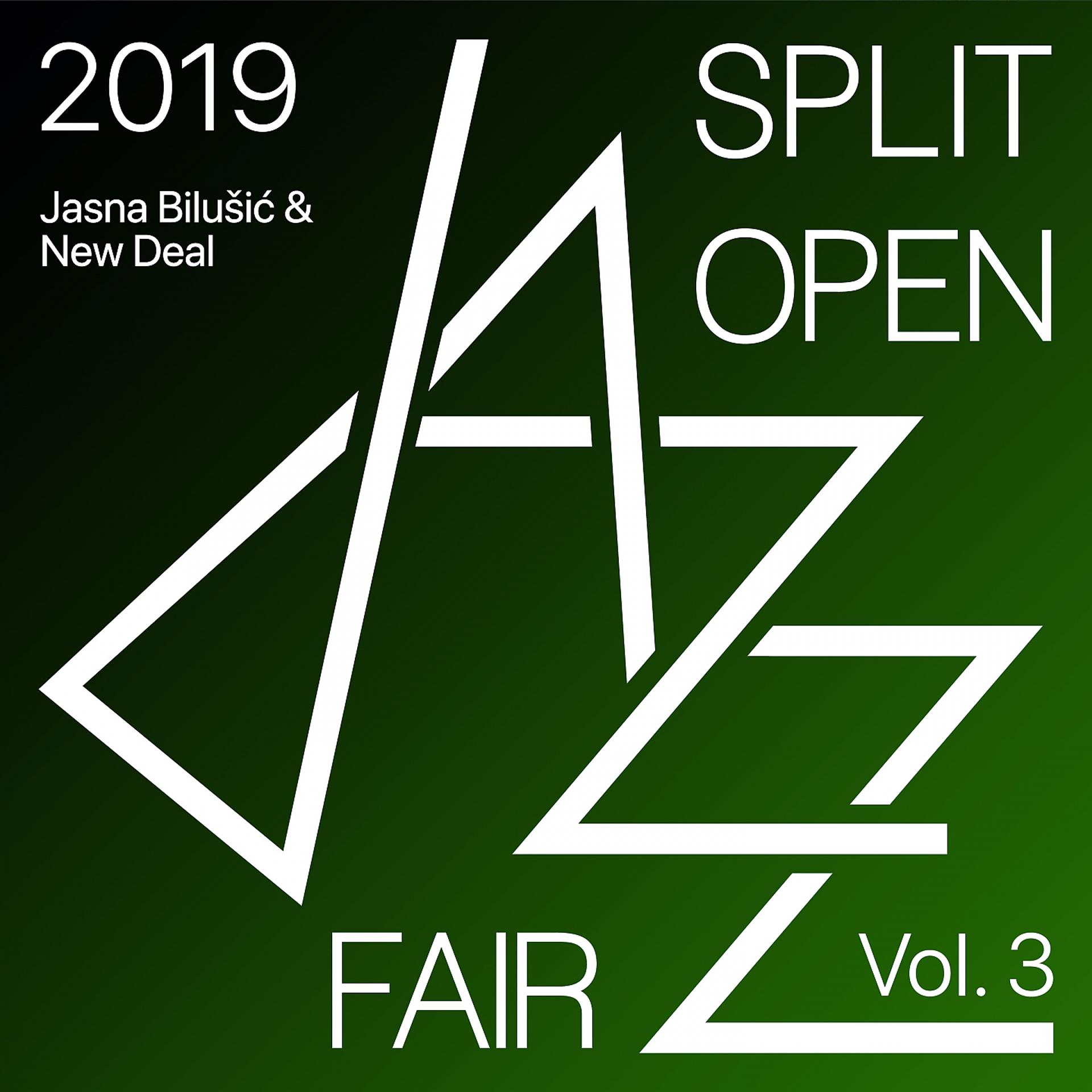 Постер альбома Split open jazz fair 2019, Vol. 3
