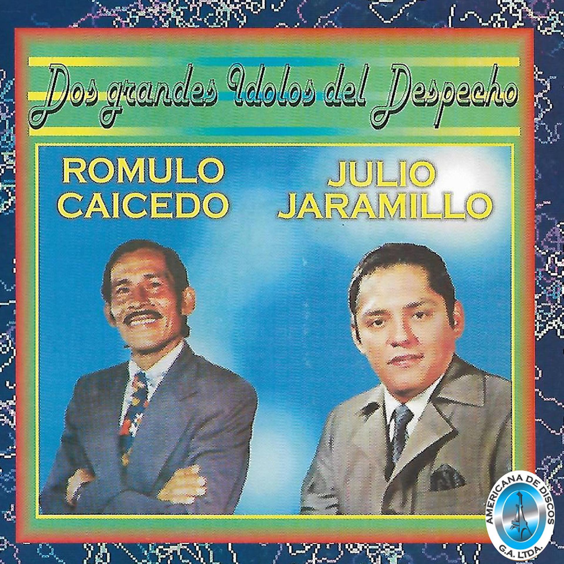 Постер альбома Dos Grandes Ídolos del Despecho