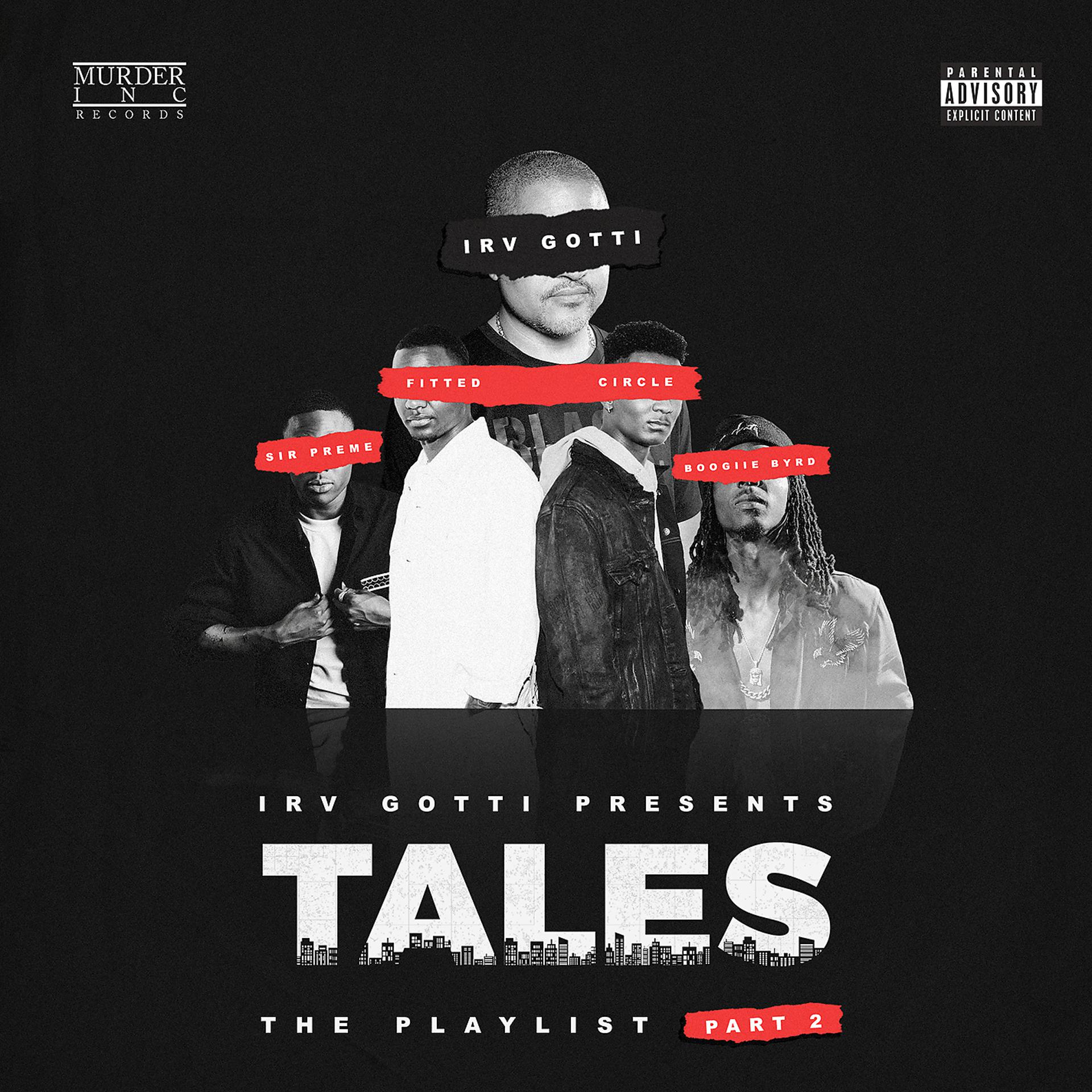 Постер альбома Irv Gotti Presents: Tales Playlist Part 2