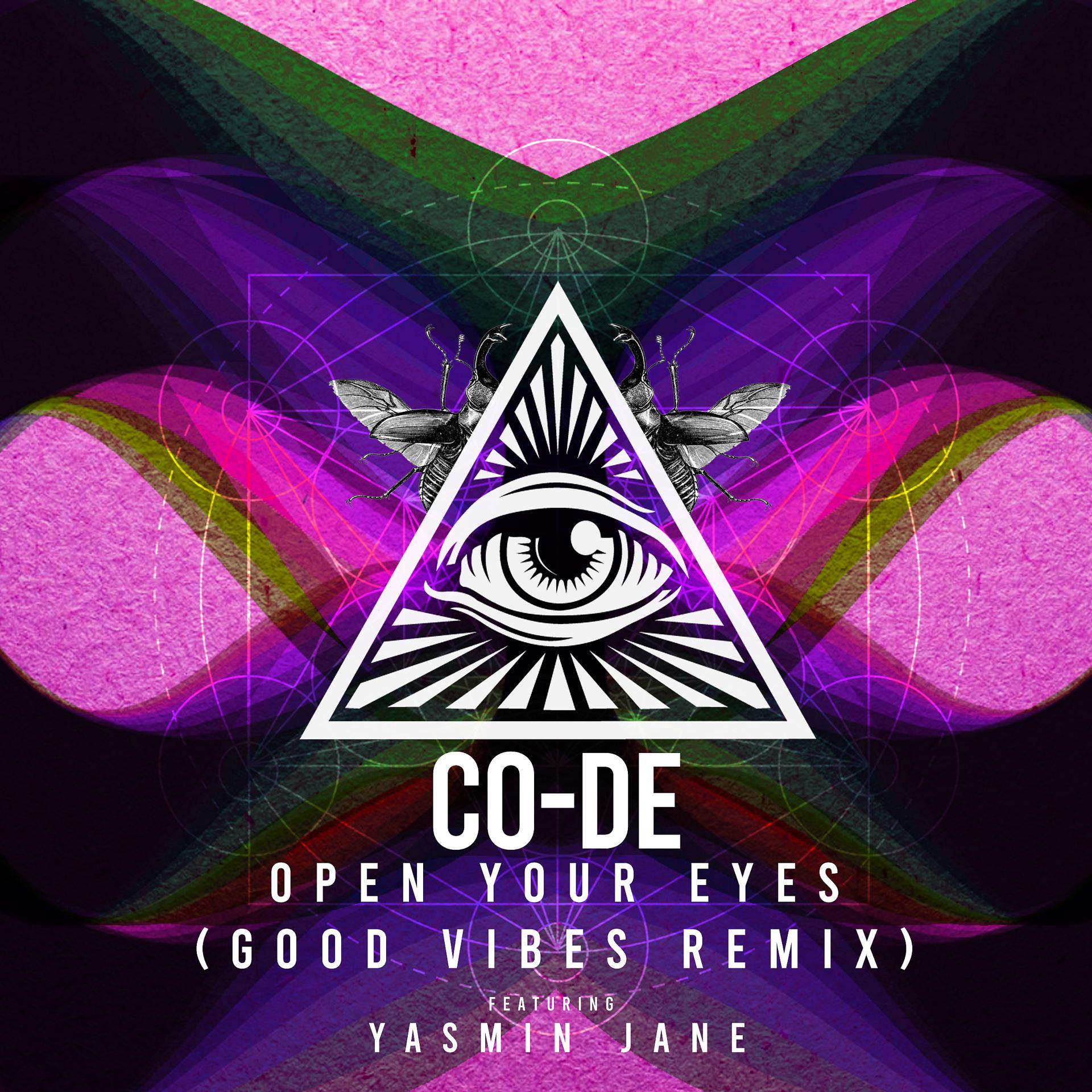 Постер альбома Open Your Eyes (feat. Yasmin Jane) [Good Vibes Remix]