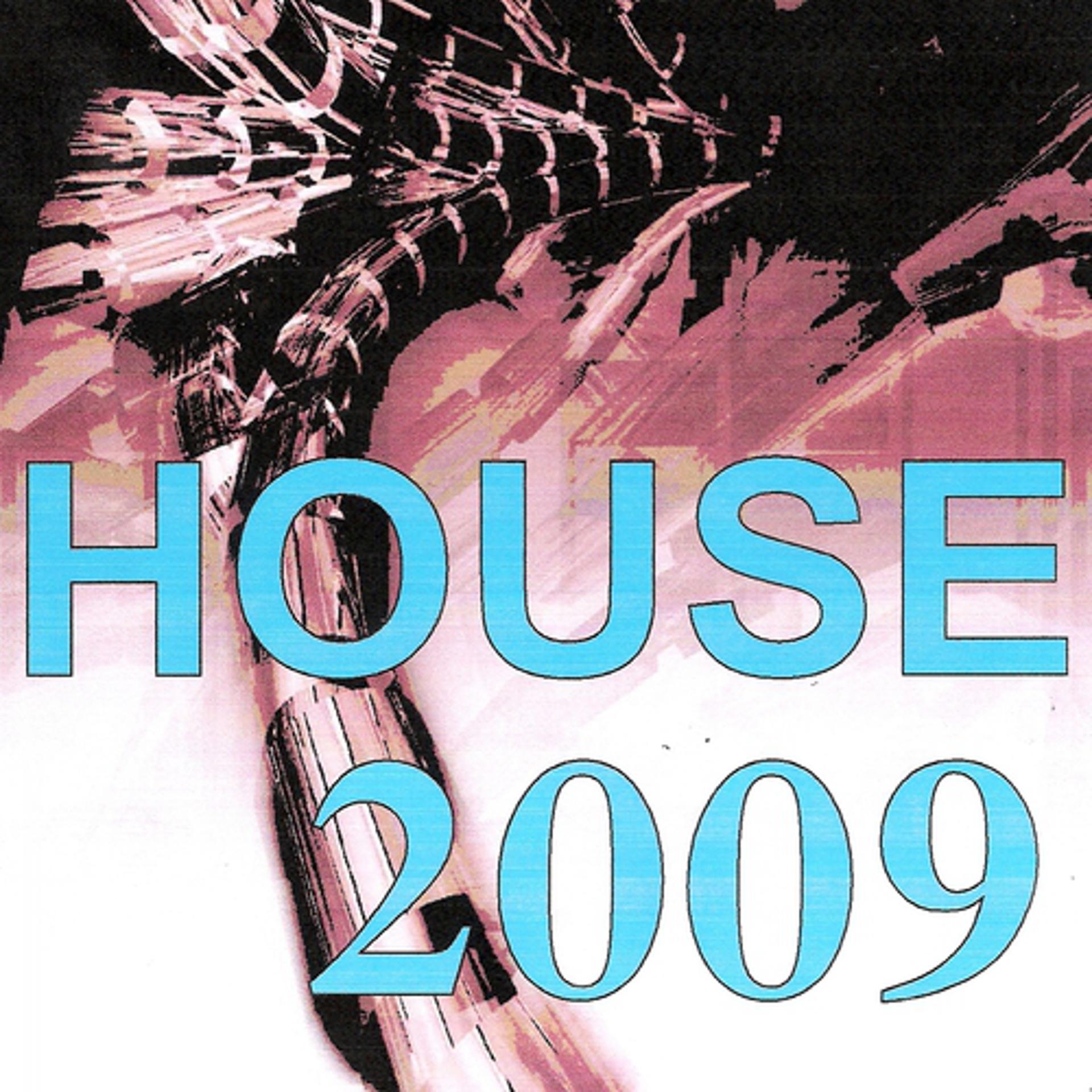 Постер альбома House 2009