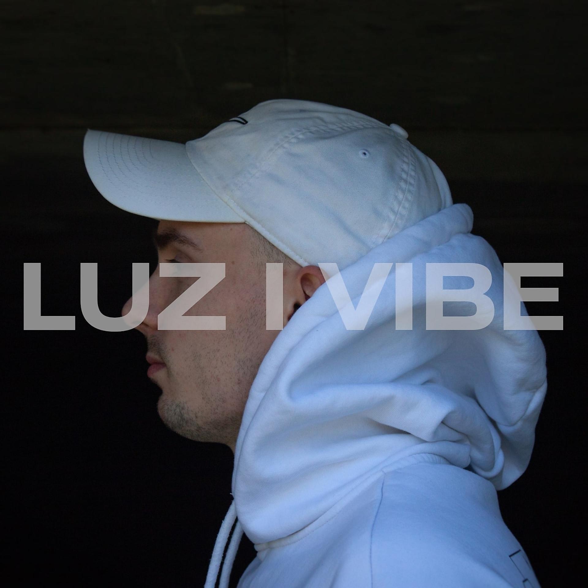 Постер альбома Luz i vibe