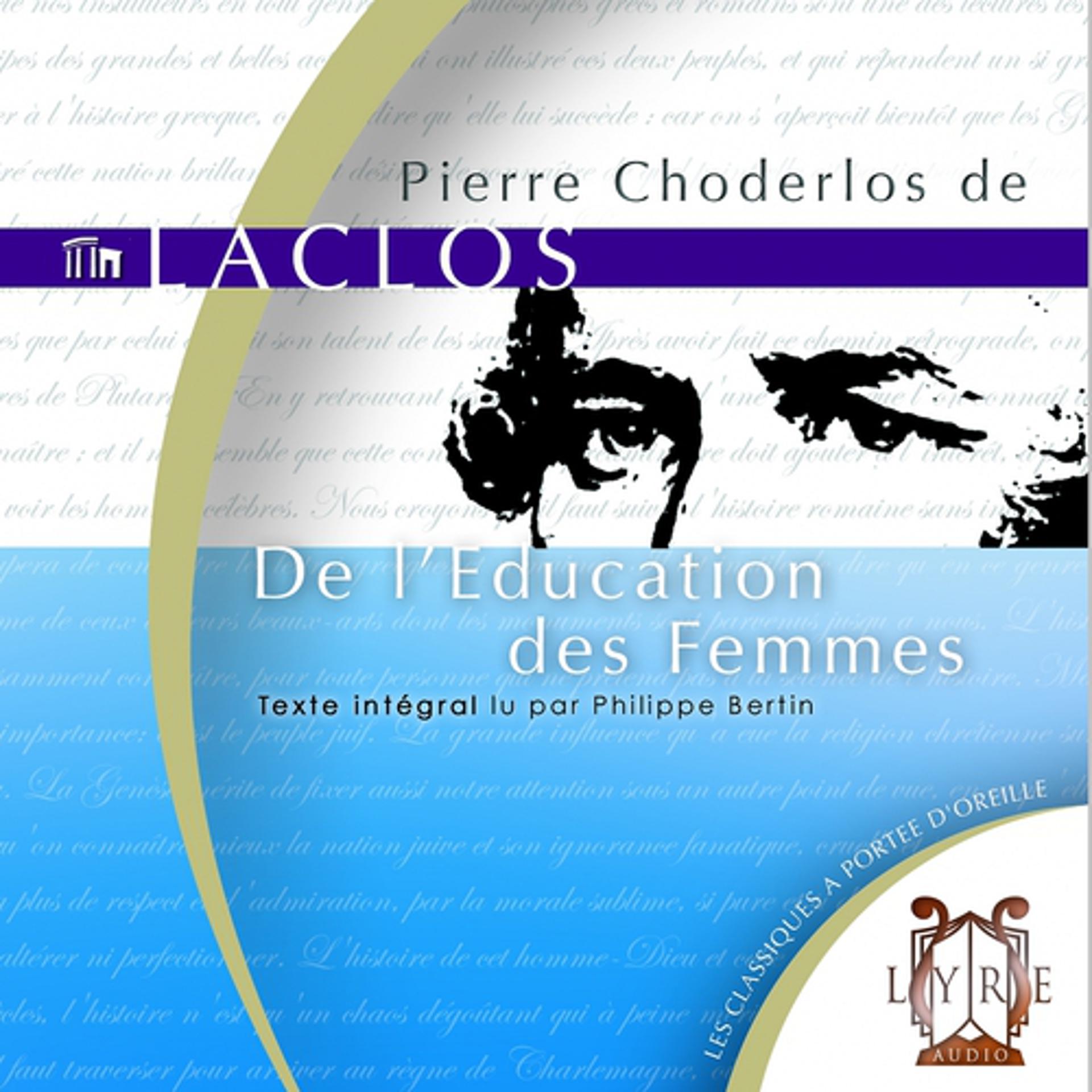 Постер альбома L'Education des Femmes / Choderlos de Laclos / Texte Intégral