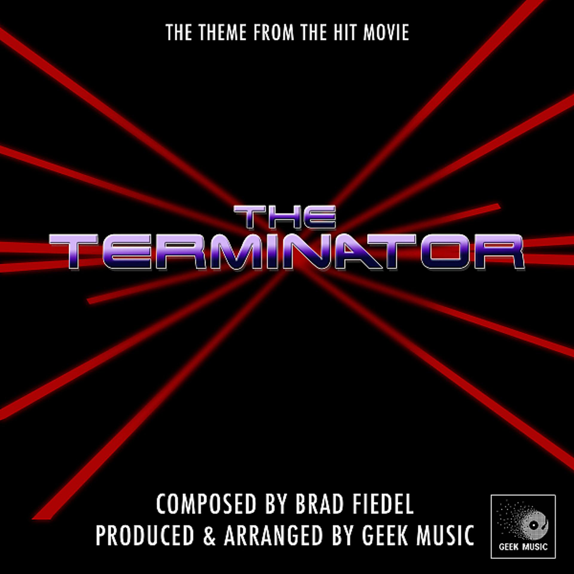 Постер альбома The Terminator Theme (From "The Terminator")