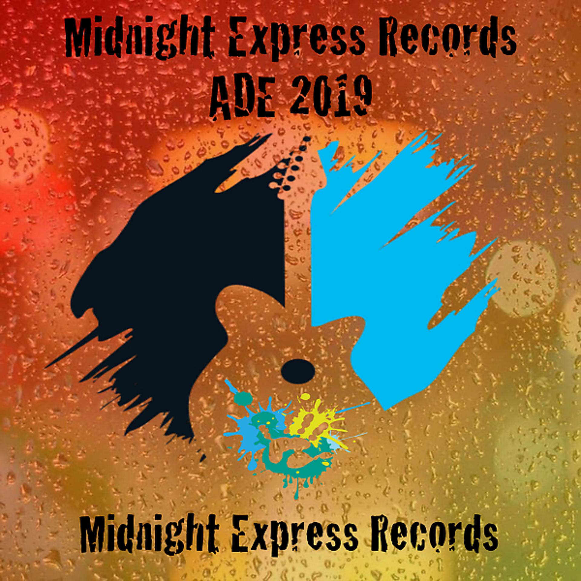 Постер альбома Midnight Express Records ADE 2019