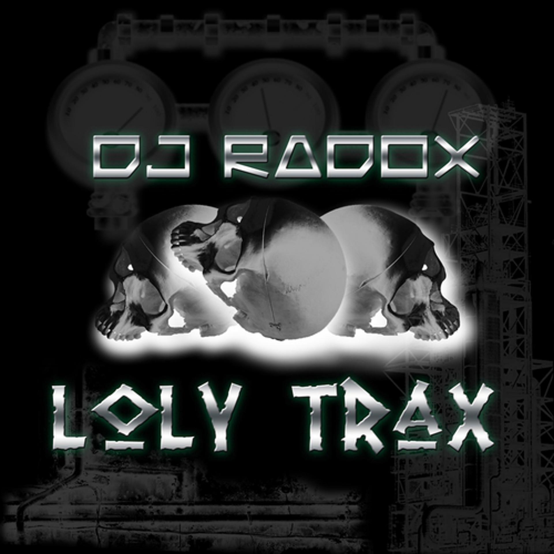 Постер альбома Loly TraX EP