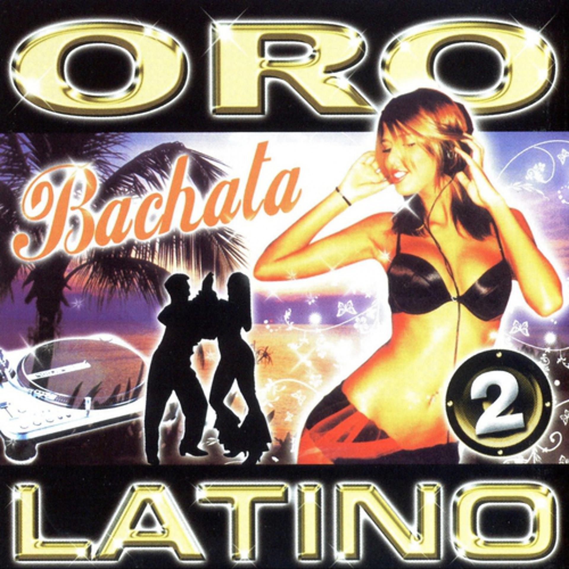 Постер альбома Oro Latino Bachata 2