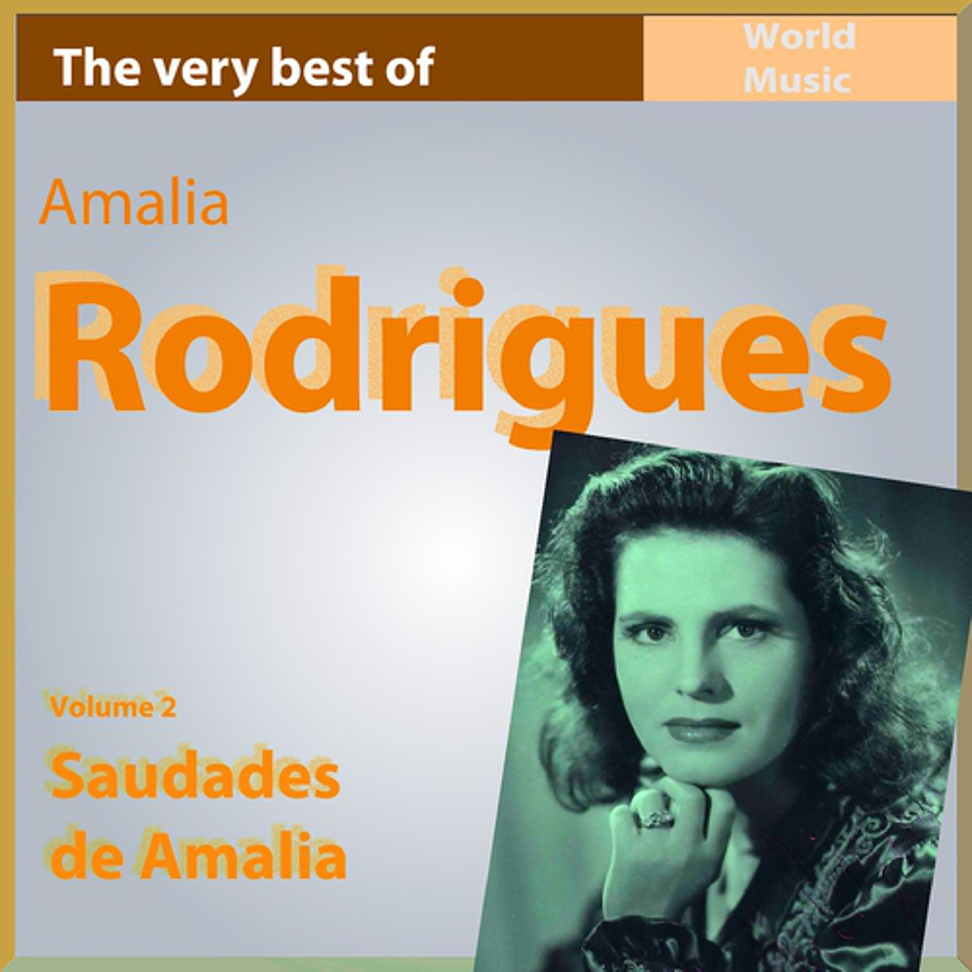 Постер альбома The Very Best of Amália Rodrigues, Vol. 2: Saudades de Amália