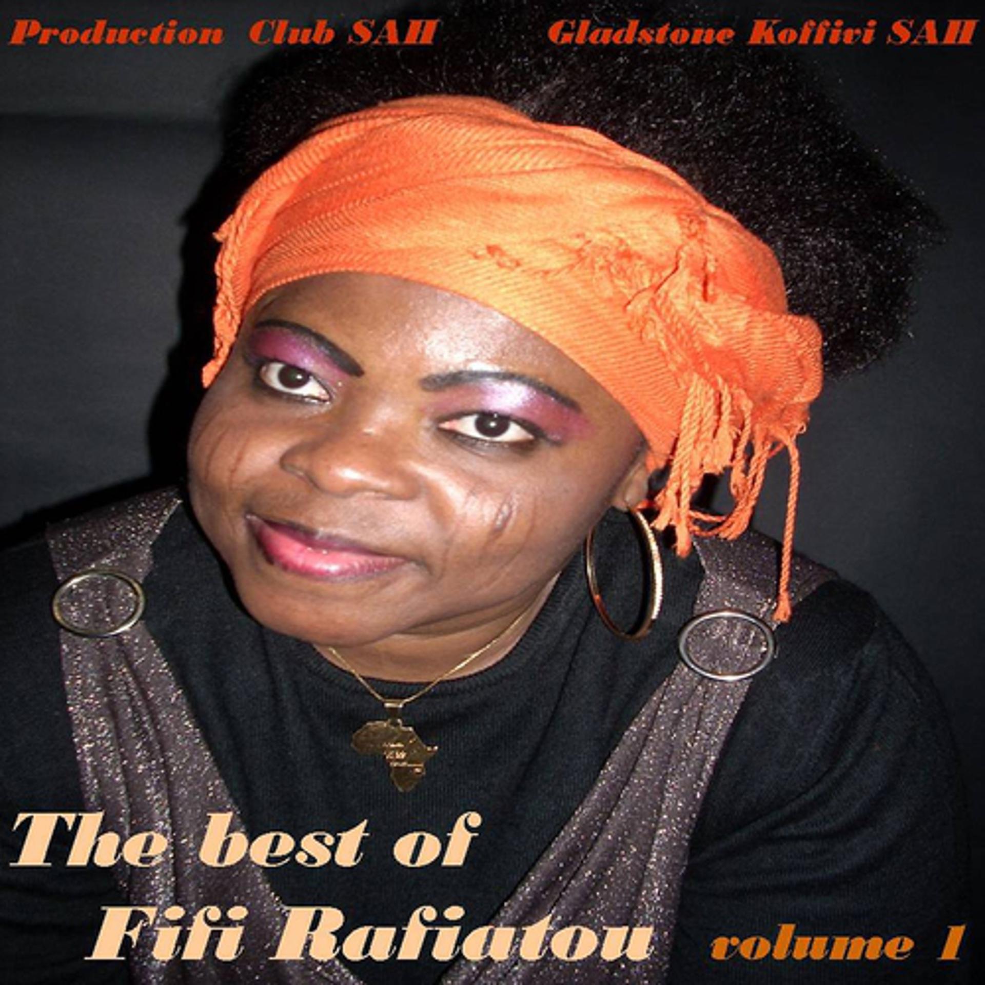 Постер альбома The best of Fifi Rafiatou Volume 1