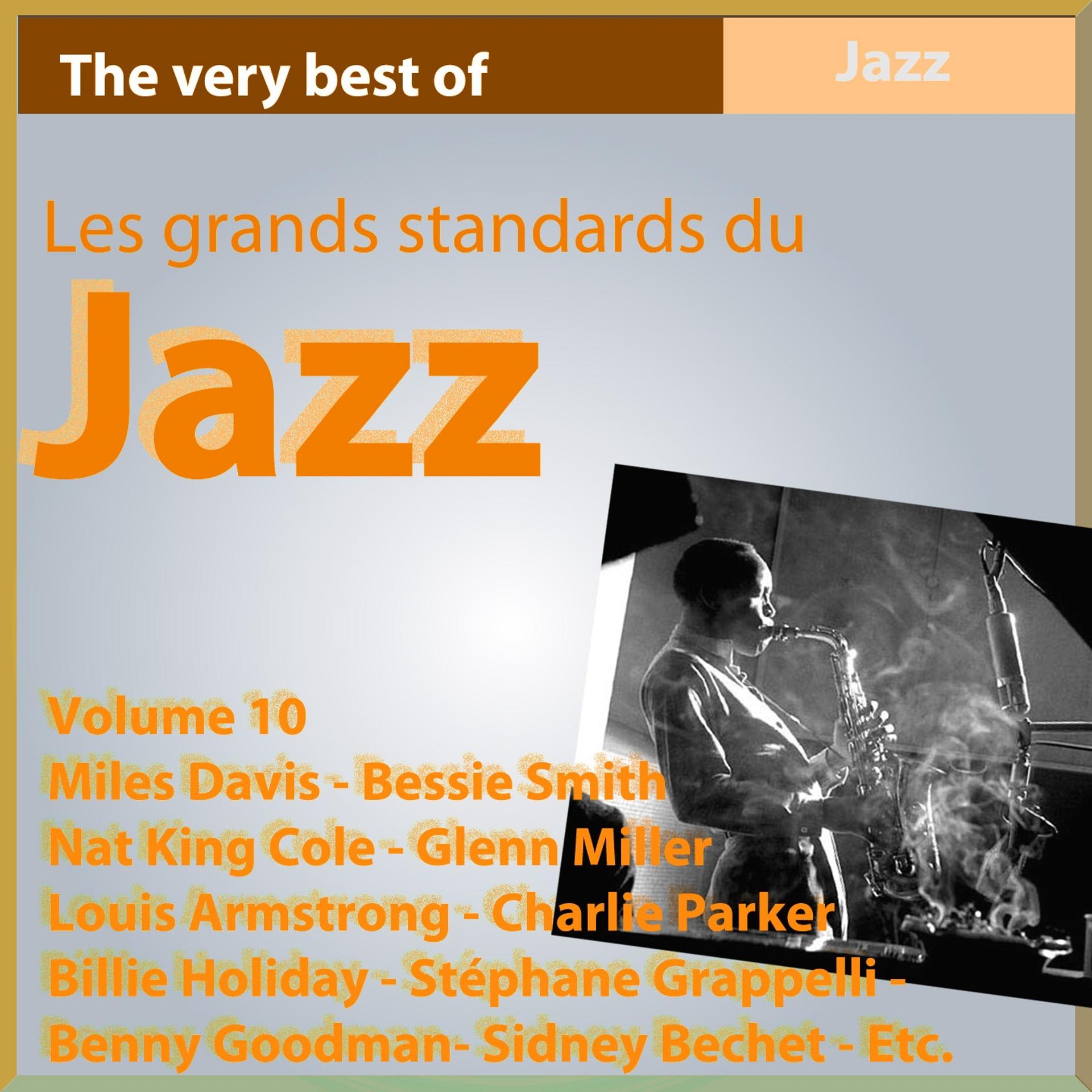 Постер альбома The Very Best of Jazz, Vol. 10 (Les grands standards du Jazz)
