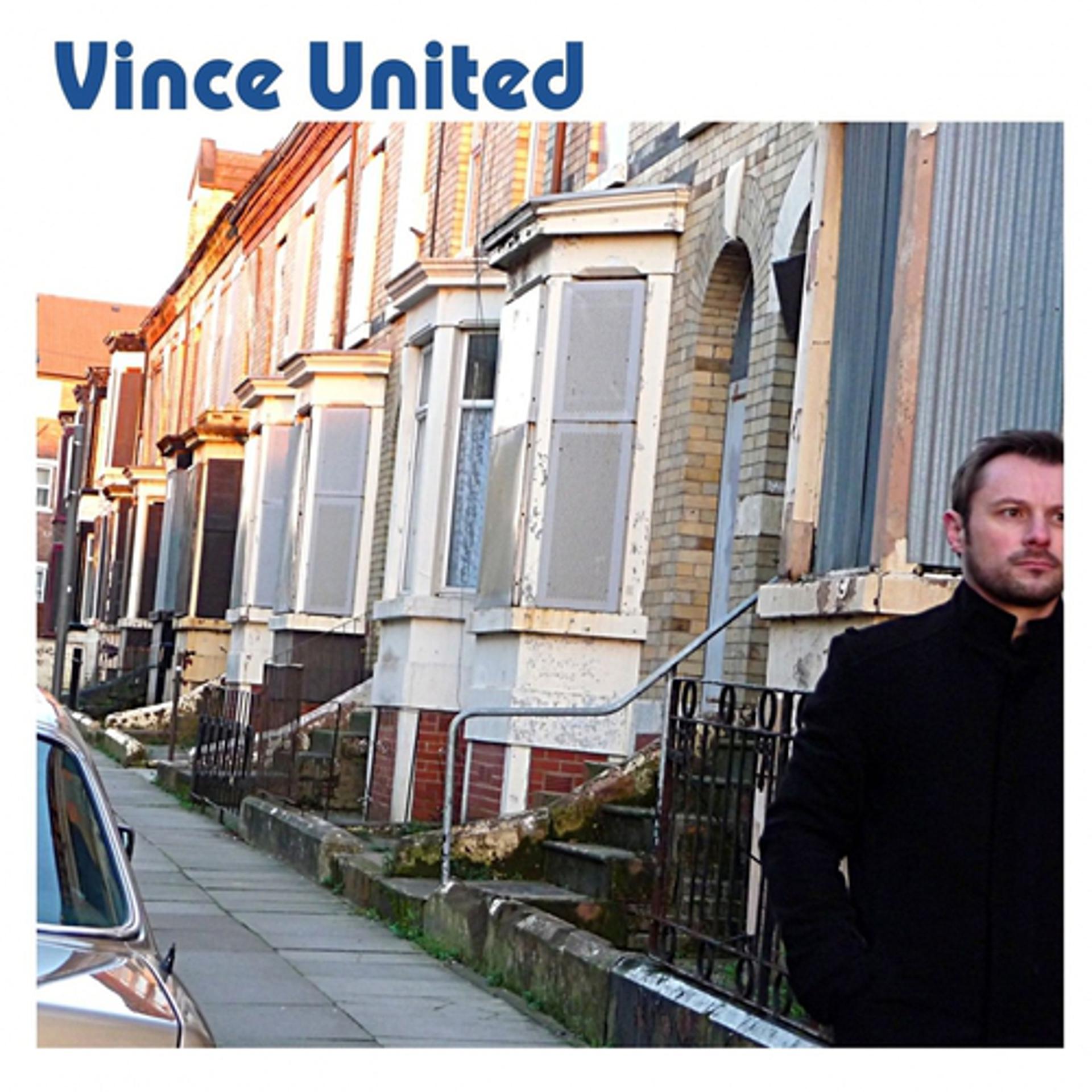Постер альбома Vince United