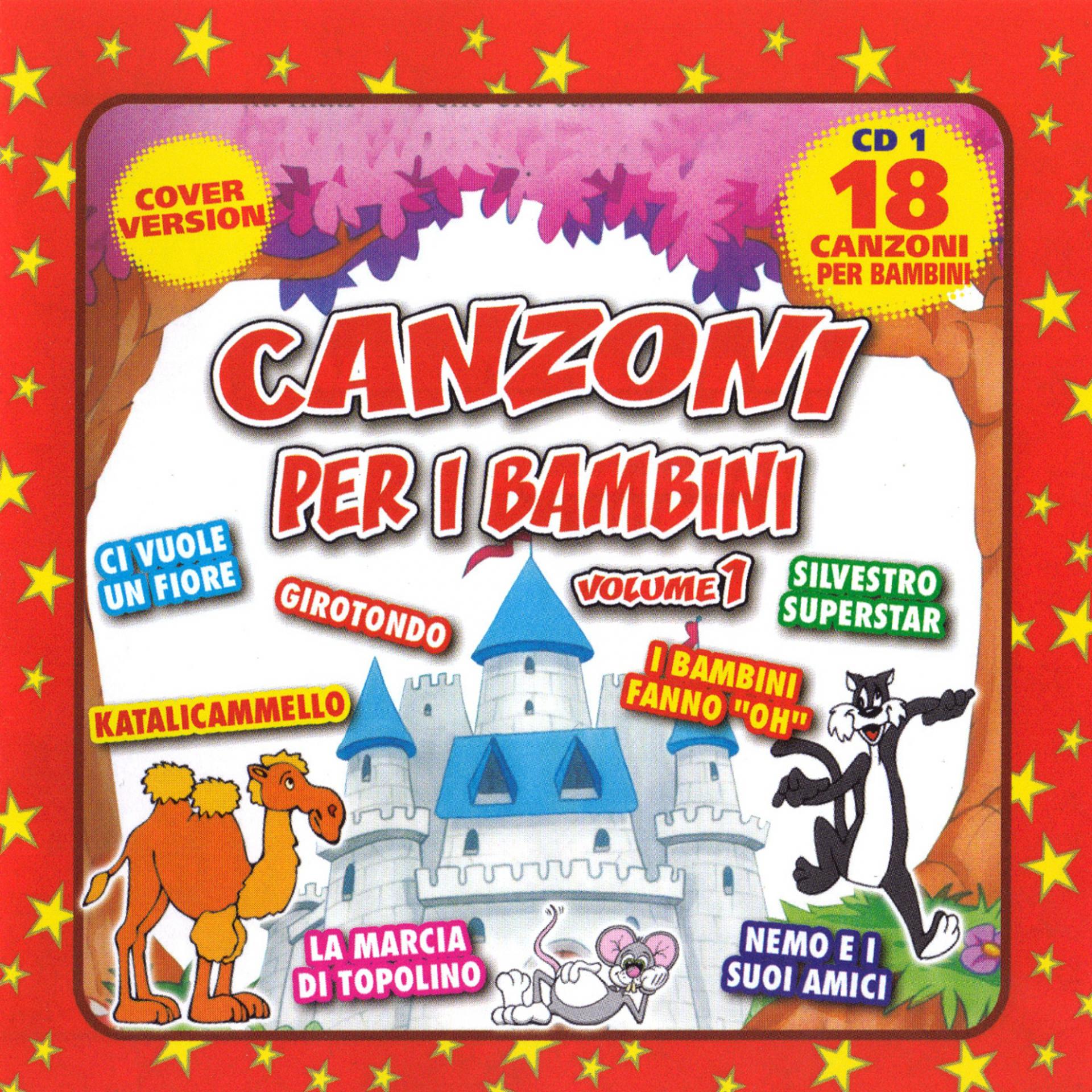 Постер альбома Canzoni E Favole Per I Bambini Volume 1