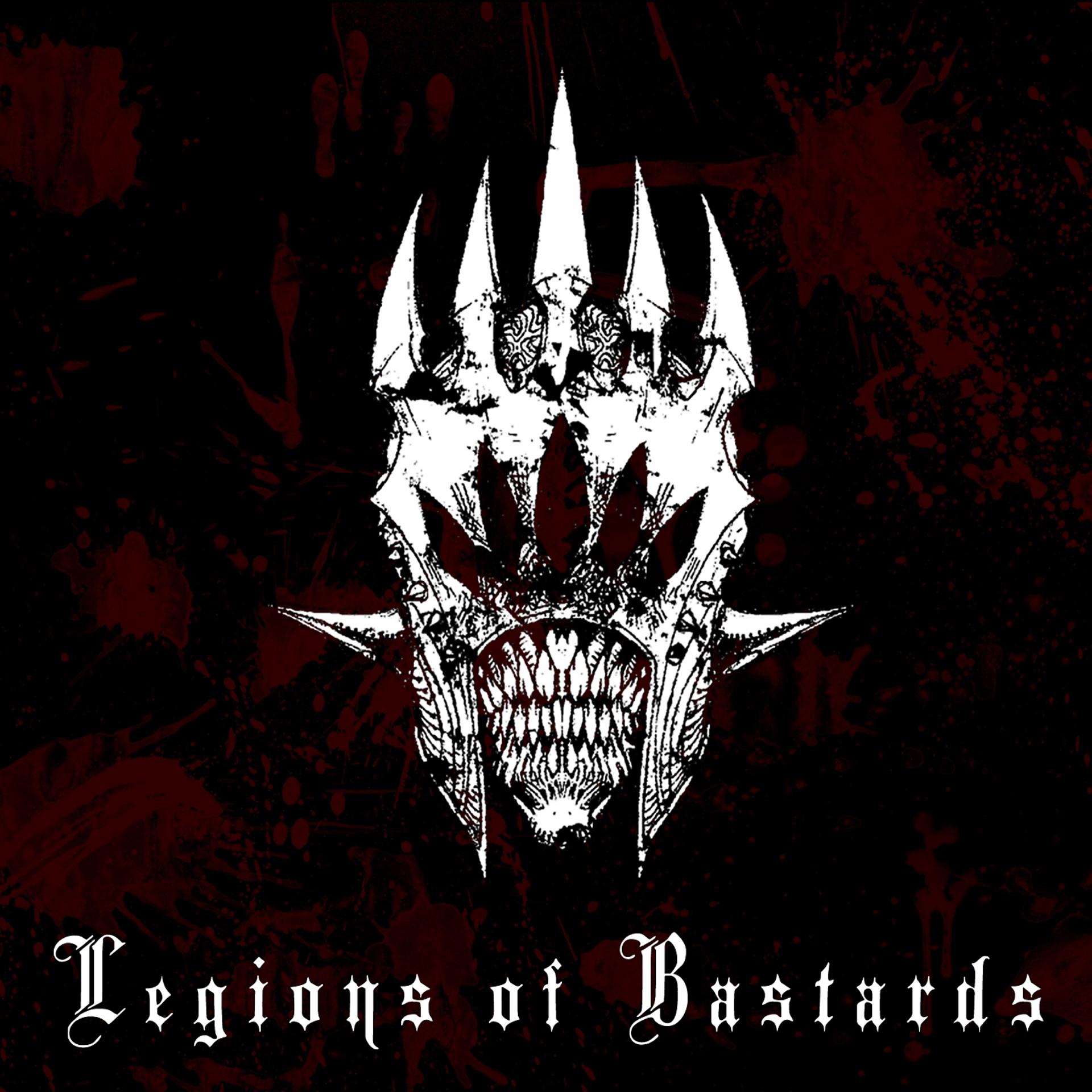 Постер альбома Legions of Bastards