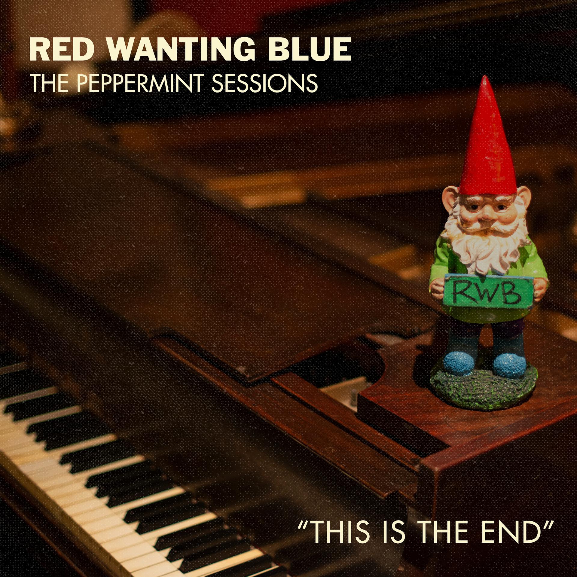 Постер альбома This is the End (Peppermint Session)