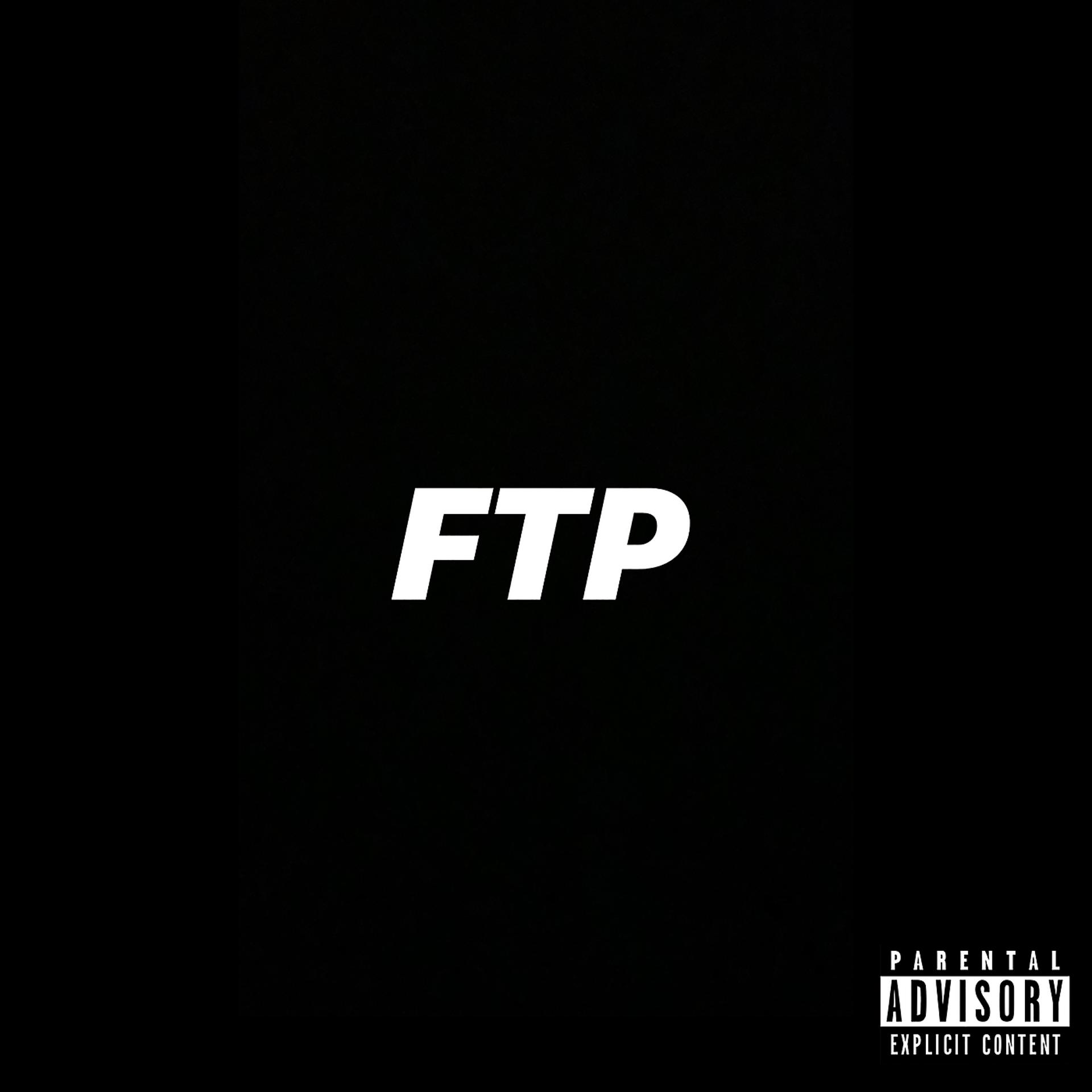 Постер альбома FTP