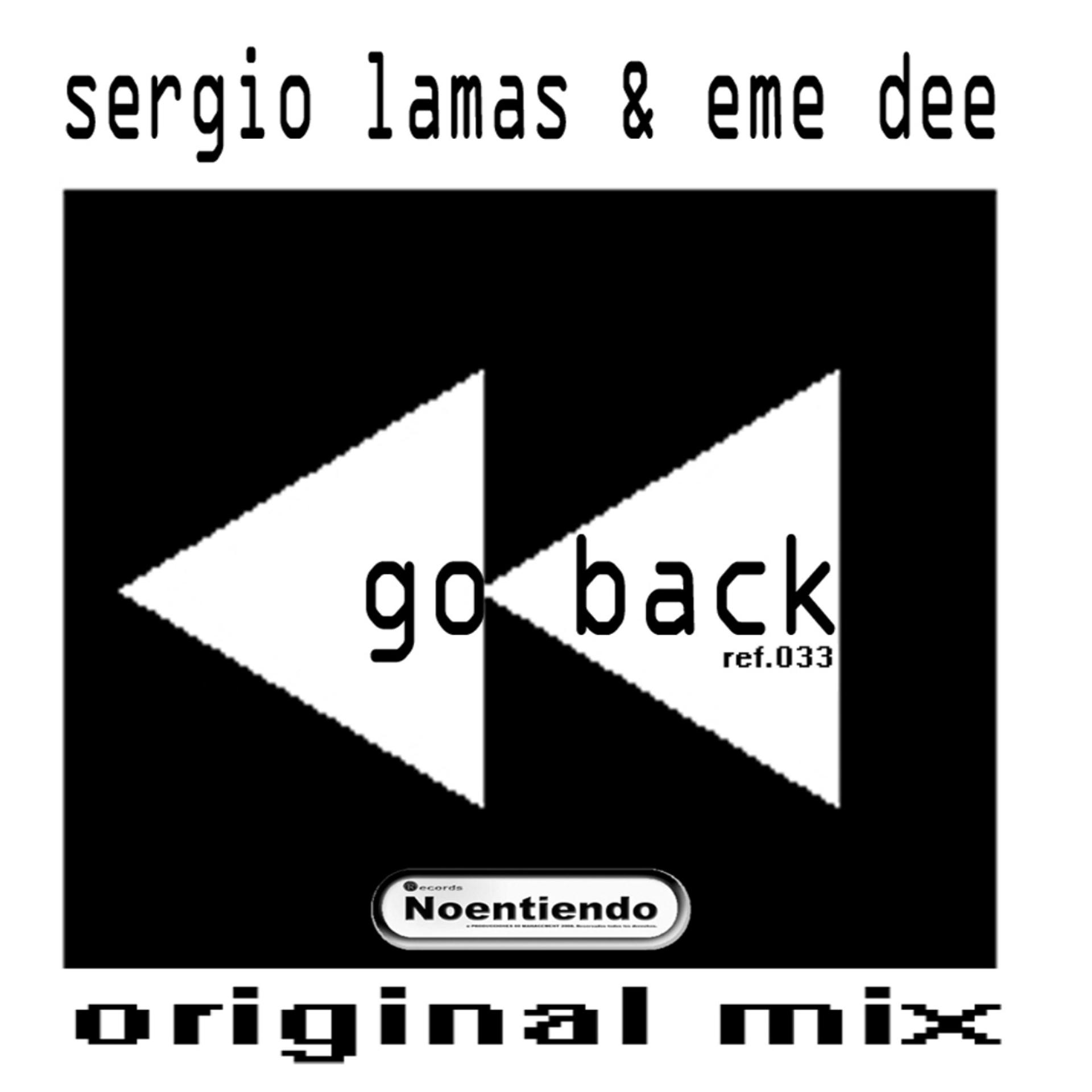 Постер альбома Go Back Original Mix