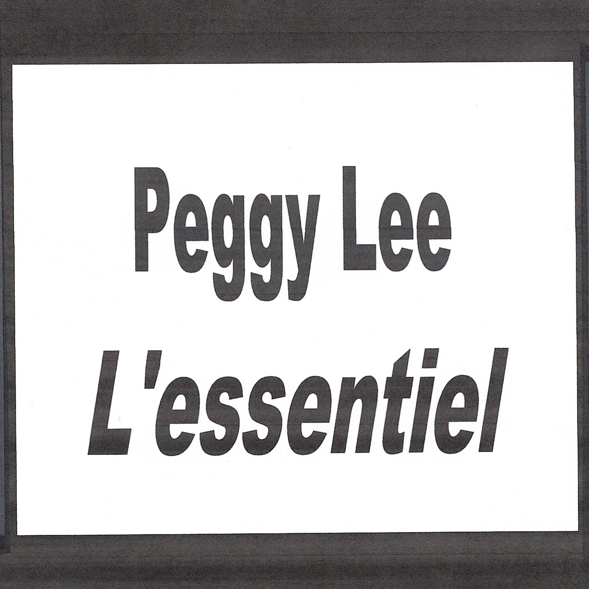 Постер альбома Peggy Lee - L'essentiel