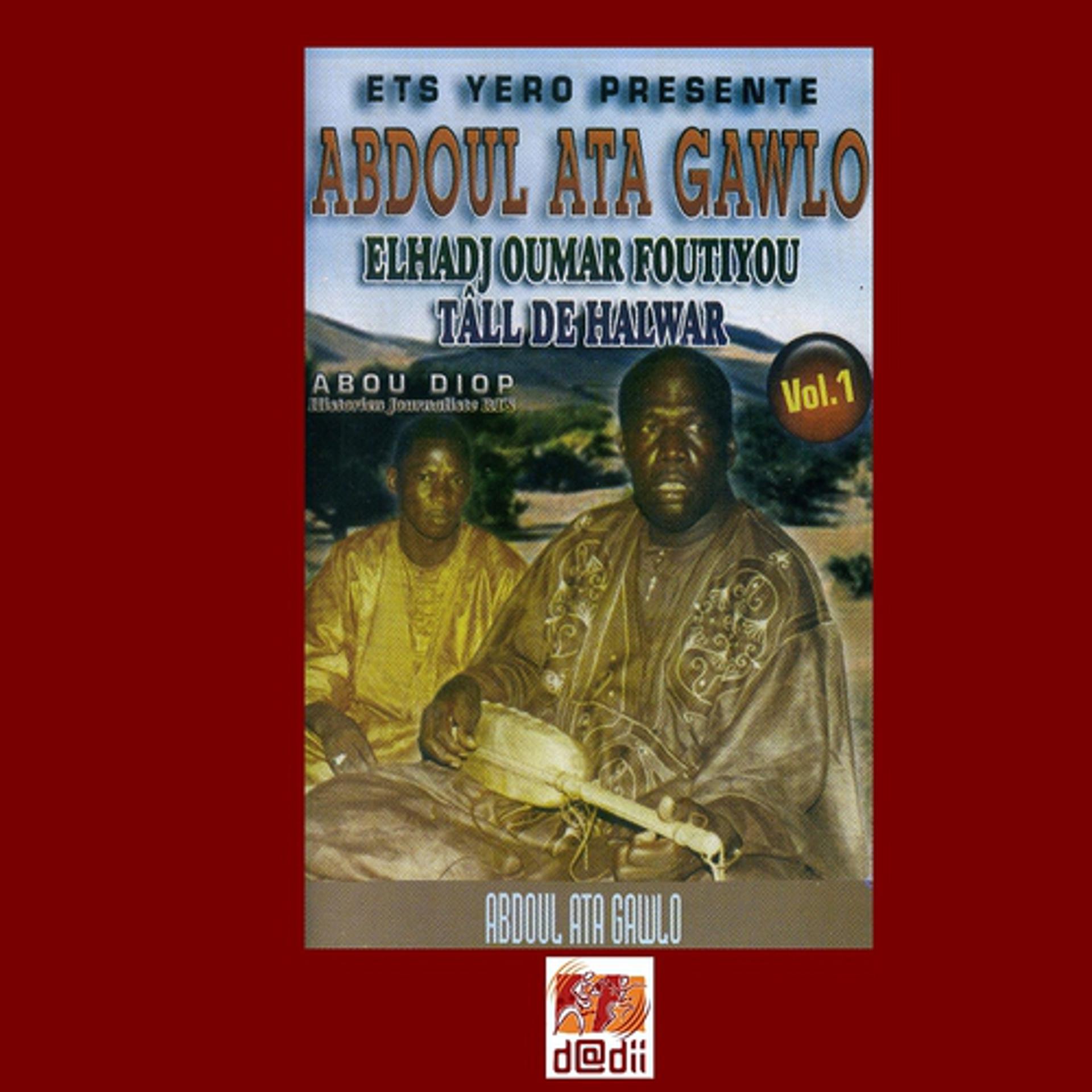 Постер альбома Abdoul Ata Gawlo vol. 1