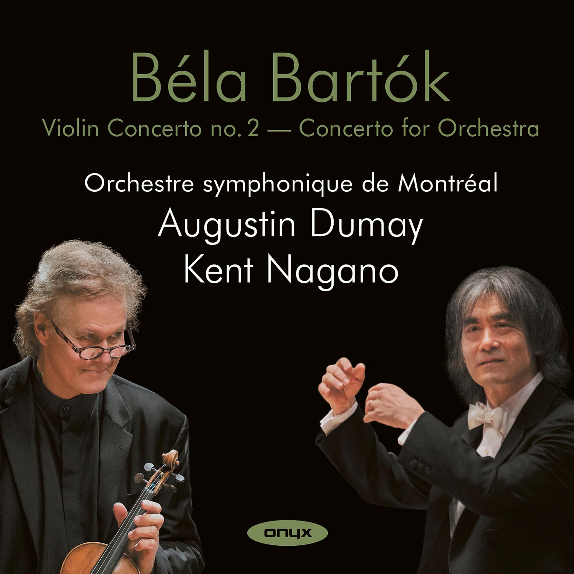 Постер альбома Bartók: Violin Concerto No. 2 & Concerto for Orchestra