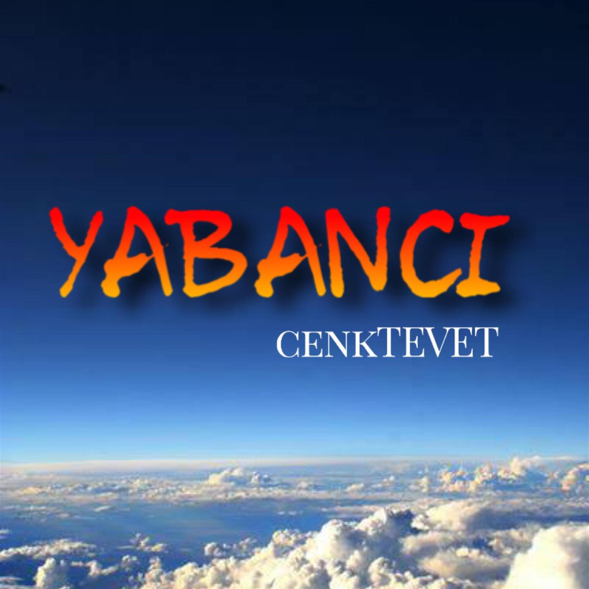 Постер альбома Yabancı