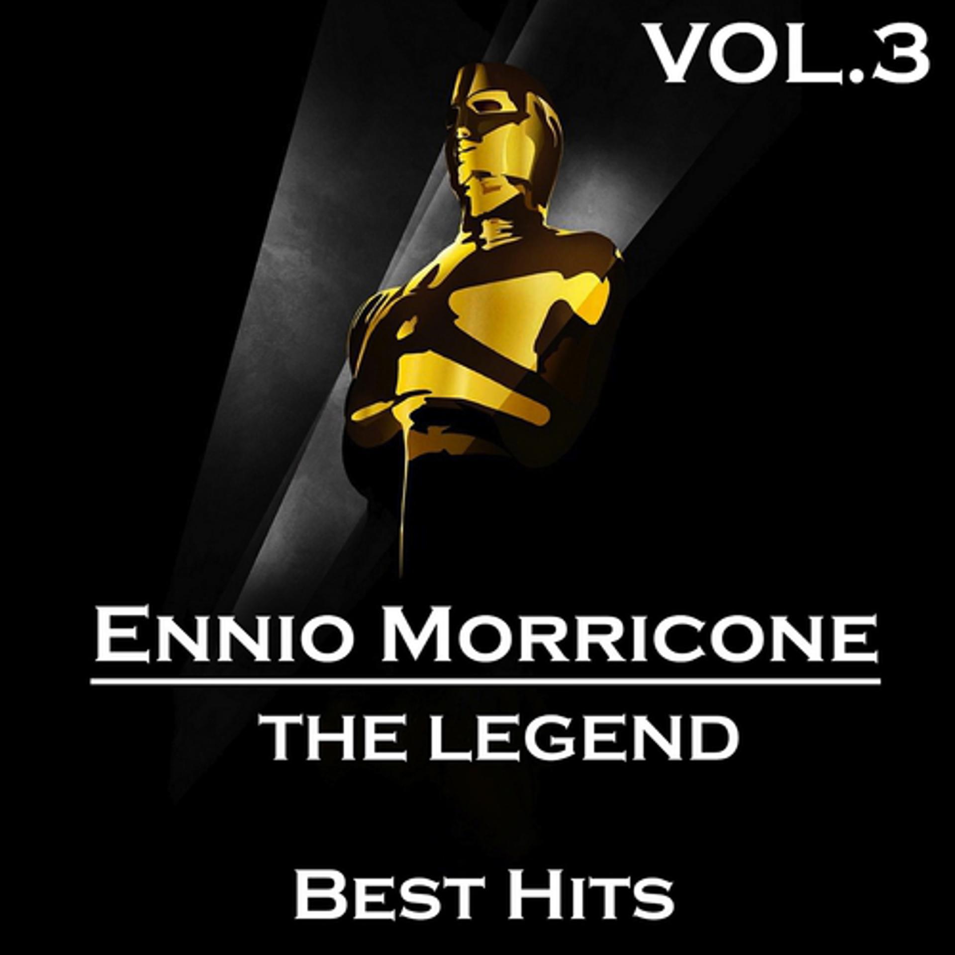 Постер альбома Ennio Morricone The Legend, Vol. 3