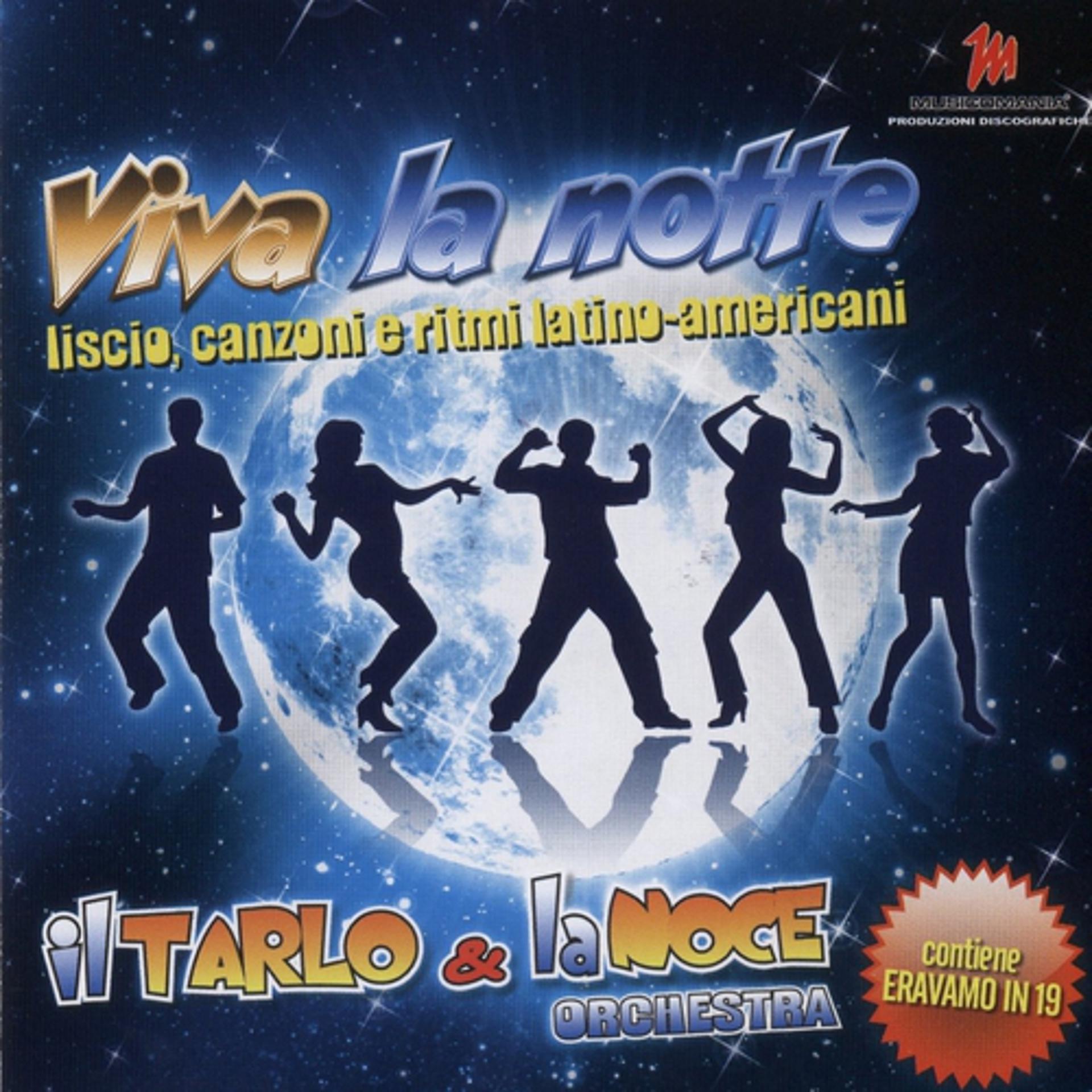 Постер альбома Viva La Notte