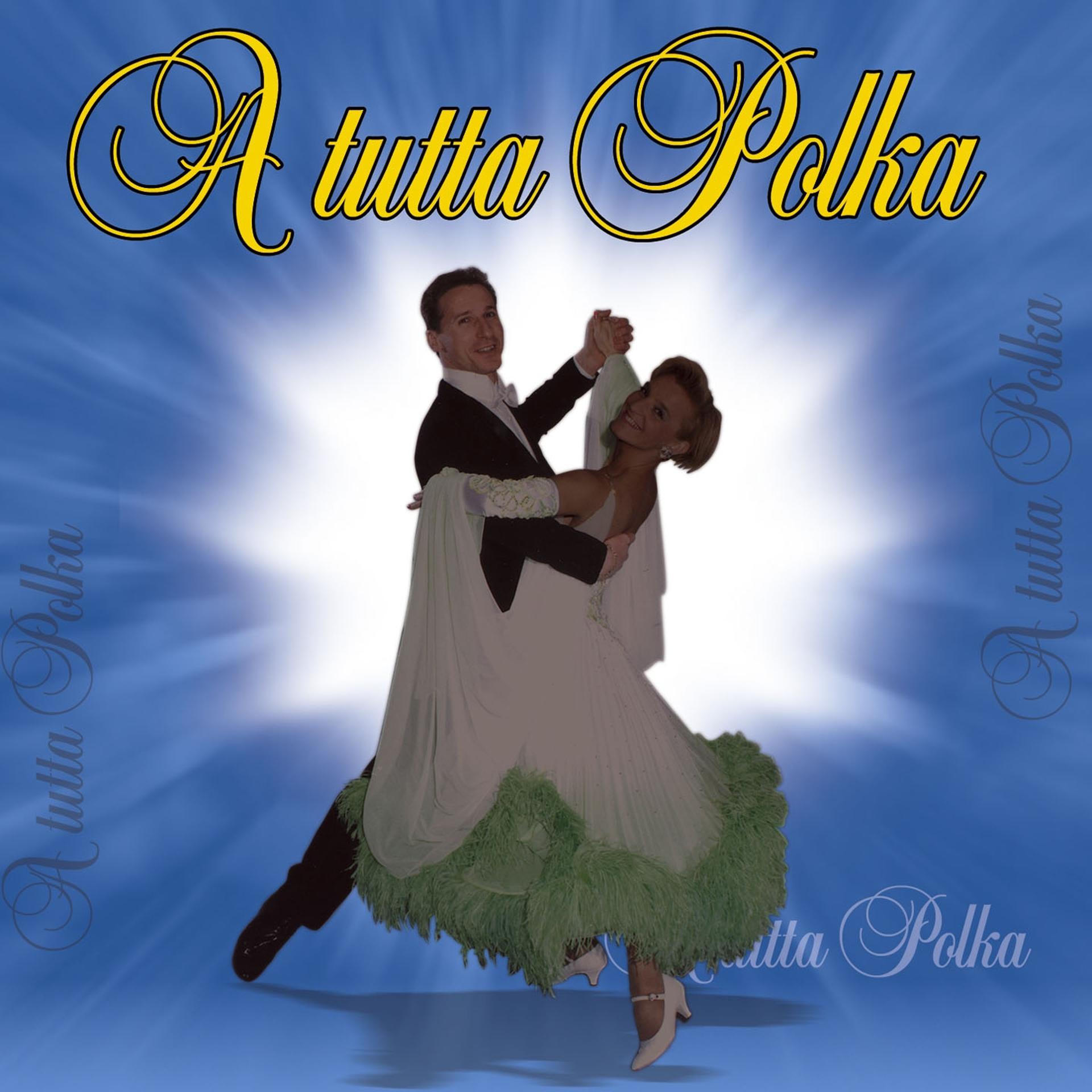 Постер альбома A tutta Polka