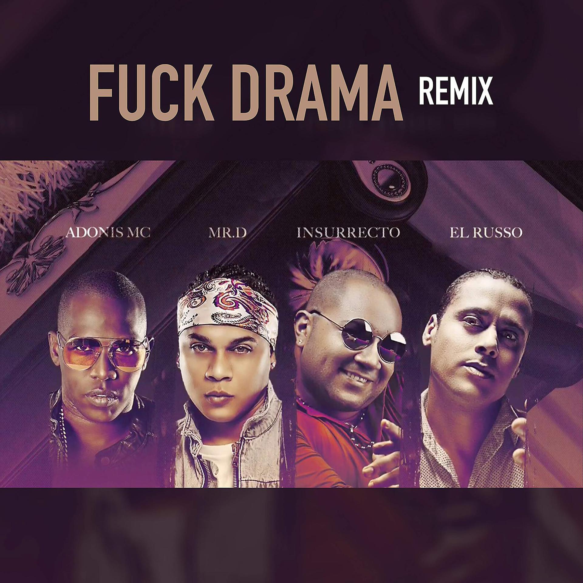 Постер альбома Fuck Drama