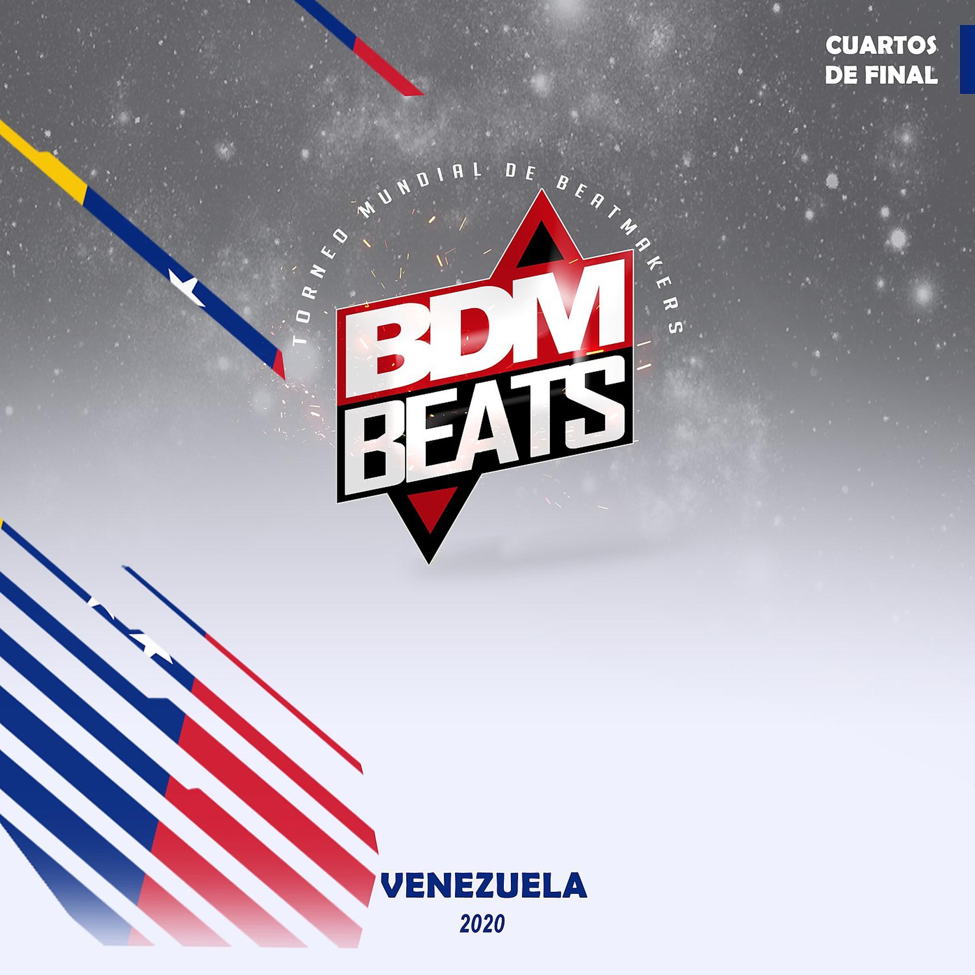 Постер альбома BDM BEATS Venezuela Cuartos de final 2020