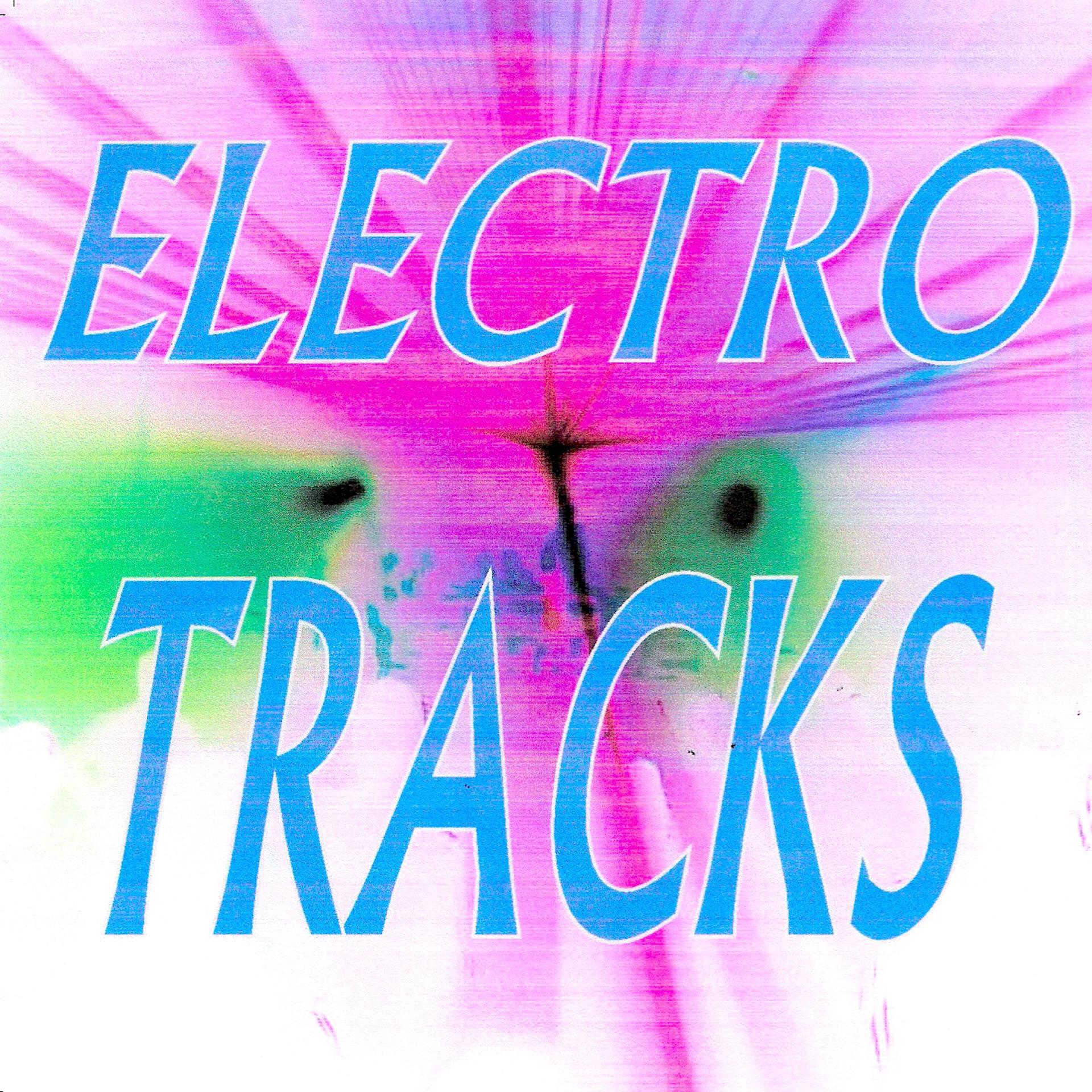 Постер альбома Electro tracks