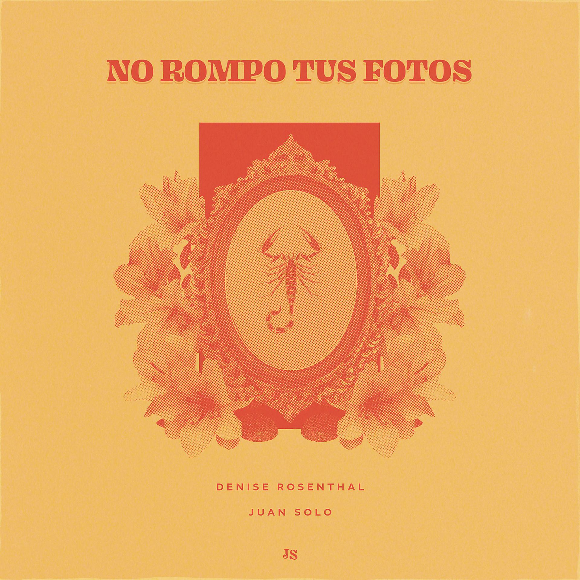 Постер альбома No Rompo Tus Fotos