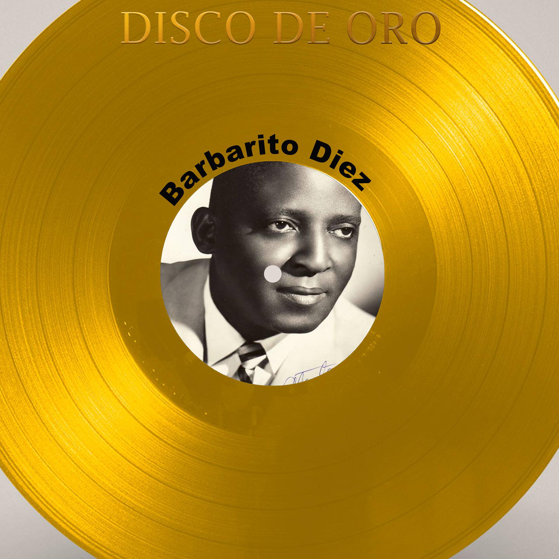 Постер альбома Disco de Oro: Barbarito Díez