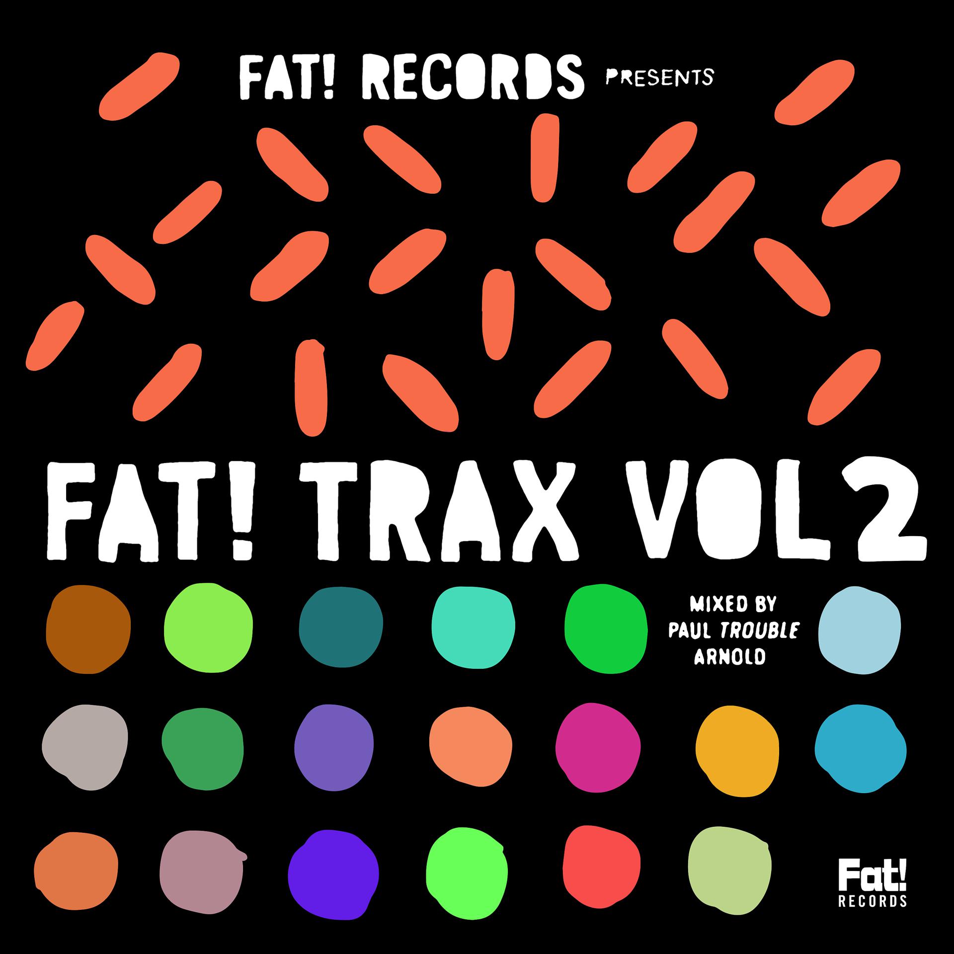Постер альбома Fat! Trax, Vol. 2