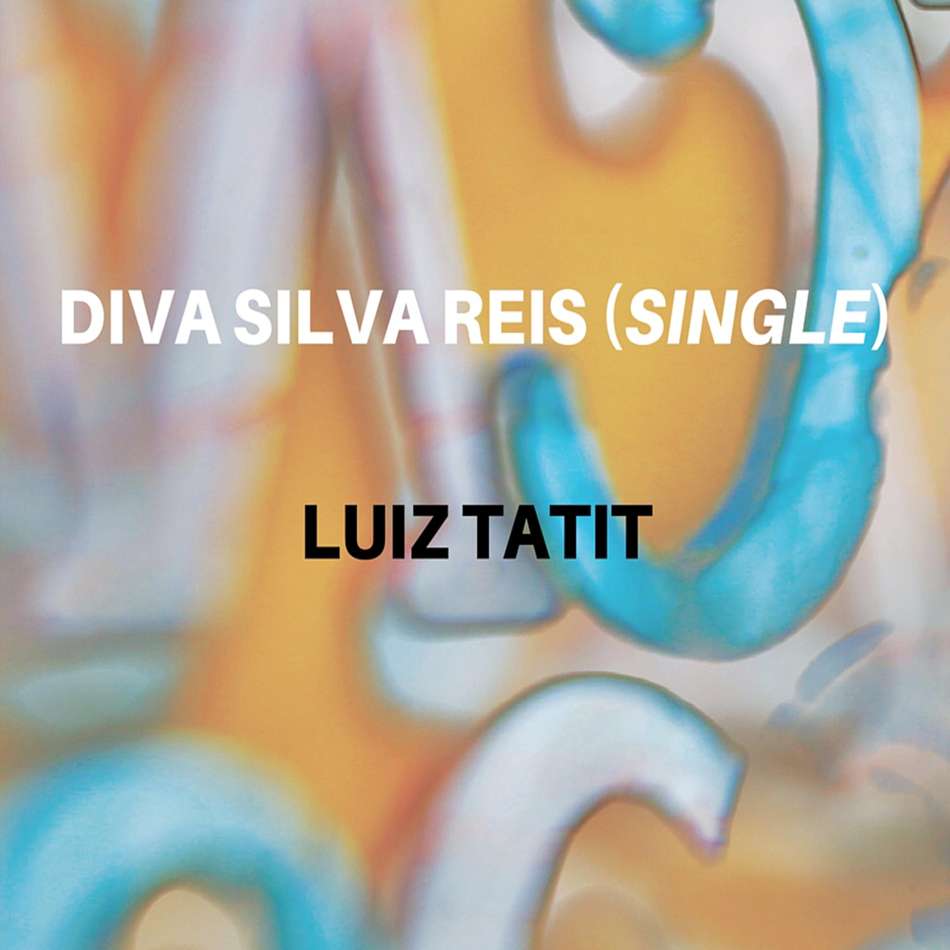 Постер альбома Diva Silva Reis (Single)