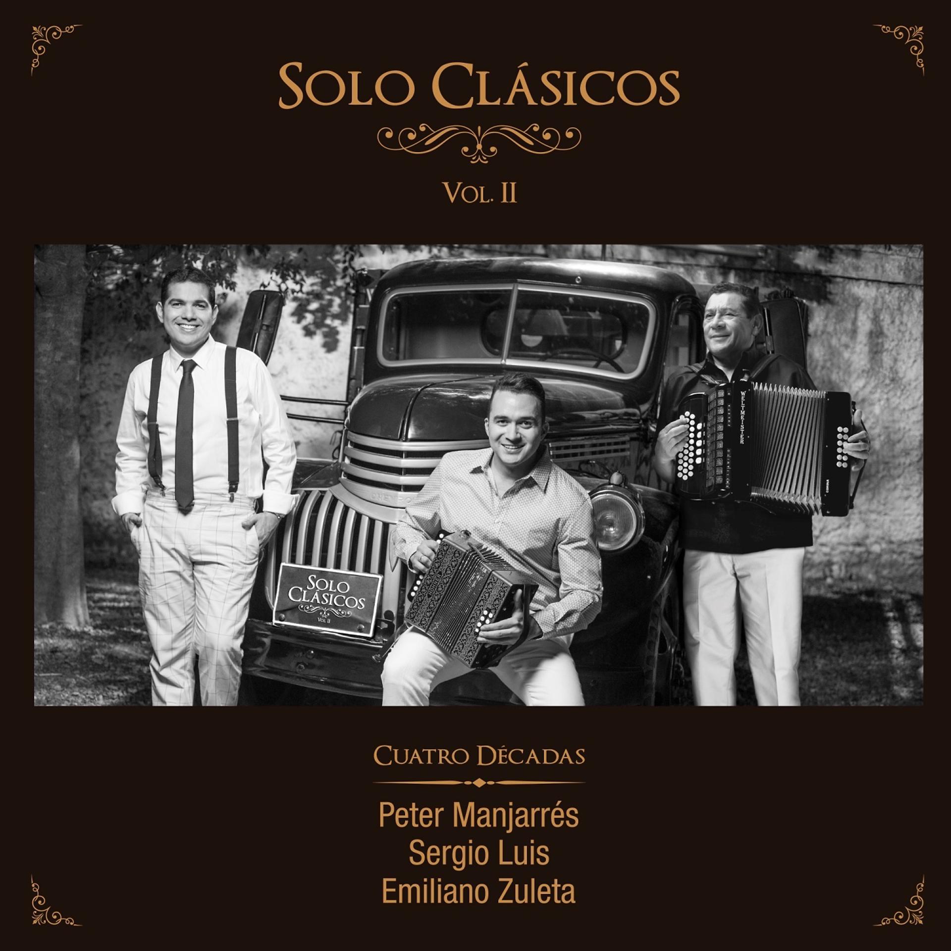 Постер альбома Solo Clásicos, Vol. II: Cuatro Décadas