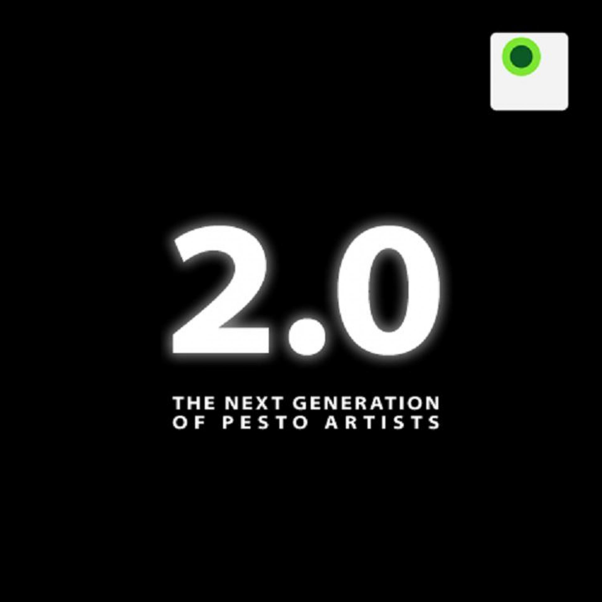 Постер альбома 2.0 - The Next Generation Of Pesto Artists